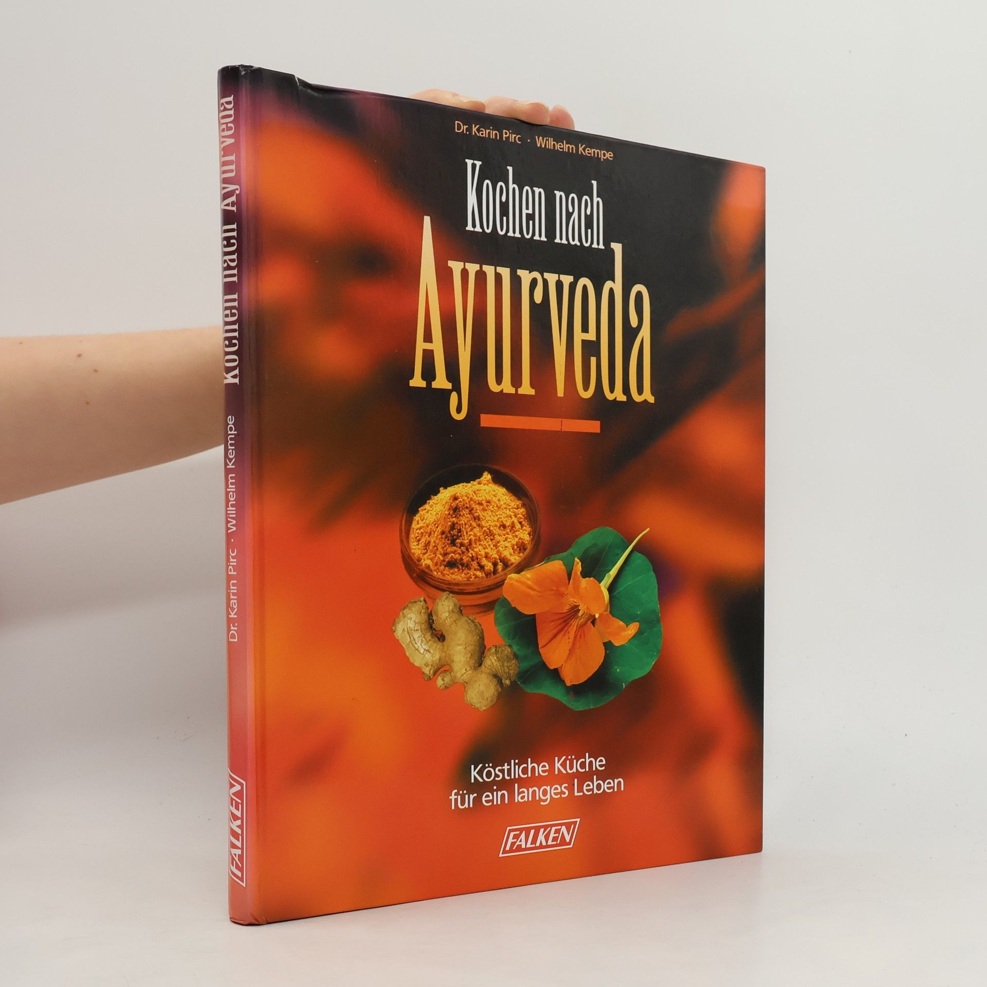 Karin Pirc Kochen nach Ayurveda