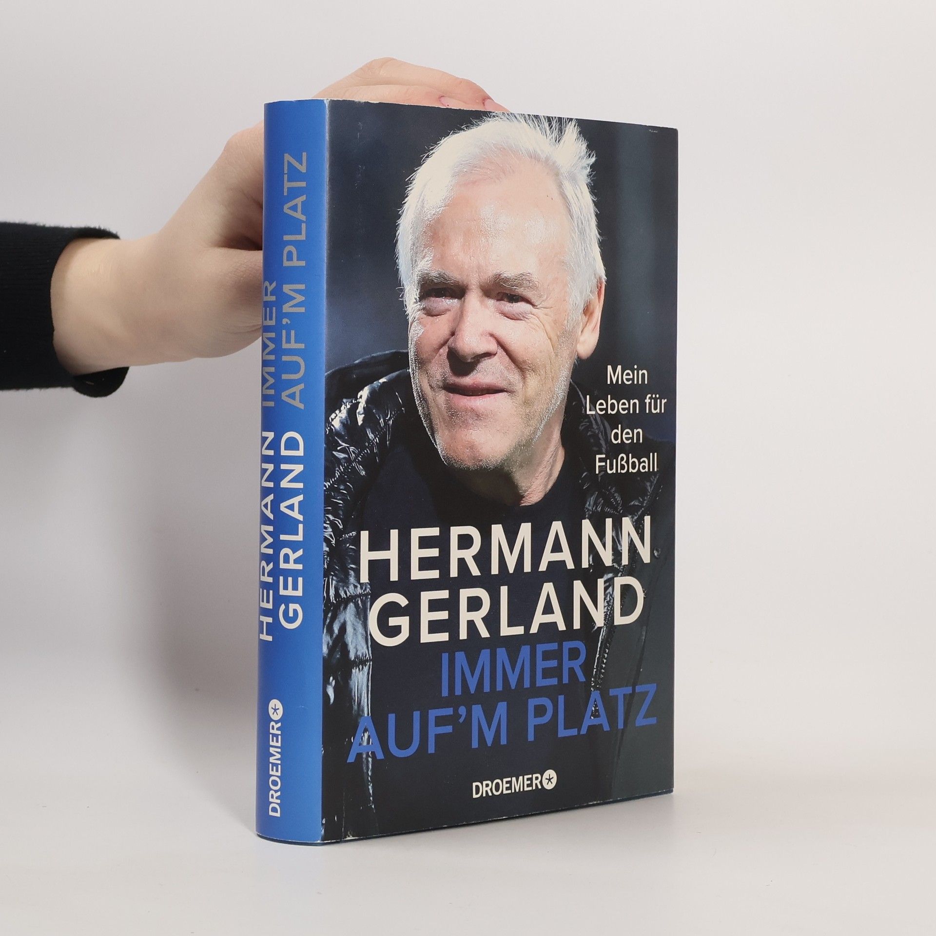Hermann Gerland Immer auf'm Platz