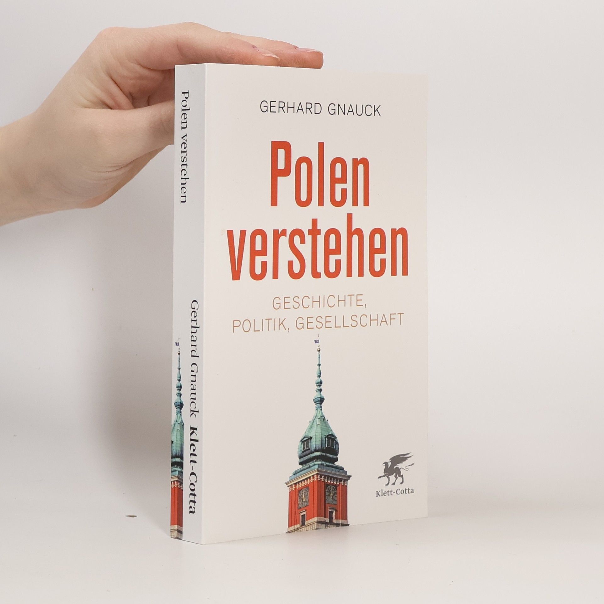 Gerhard Gnauck Polen verstehen