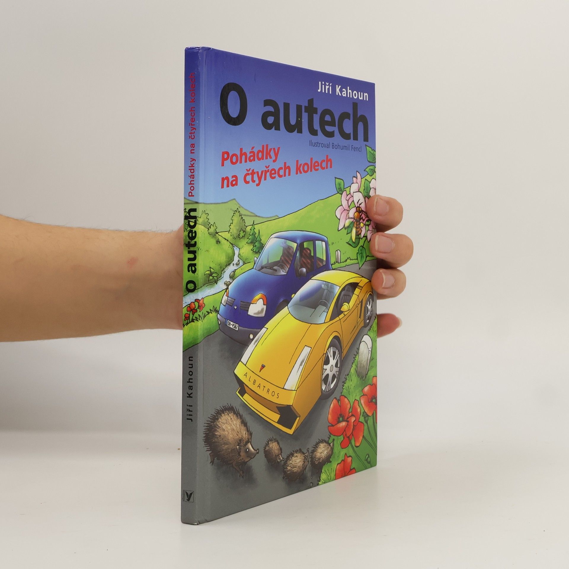 Jiří Kahoun O autech. Pohádky na čtyřech kolech