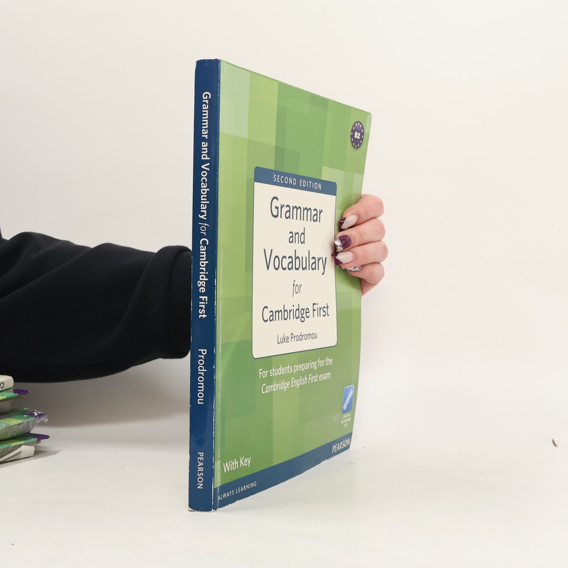 Luke Prodromou Grammar and vocabulary for Cambridge first : for students preparing for the Cambridge English First exam