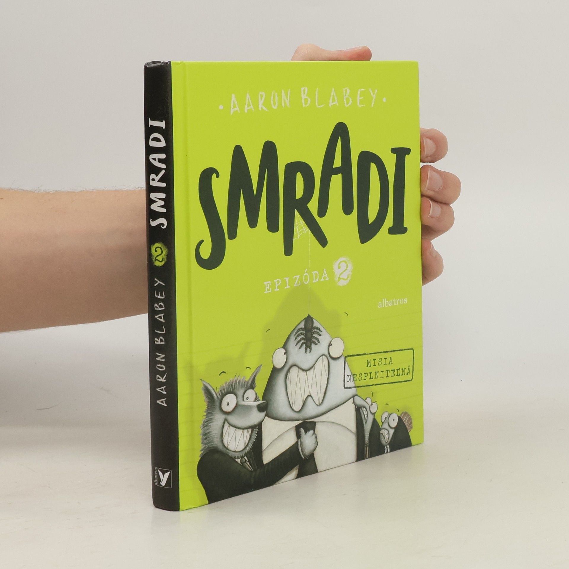 Aaron Blabey Smradi: Epizóda 2