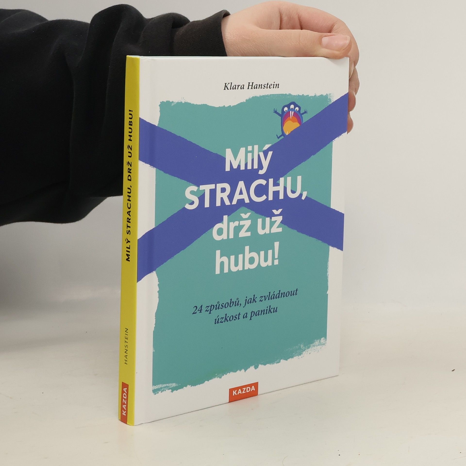 Klara Hanstein Milý strachu, drž už hubu!