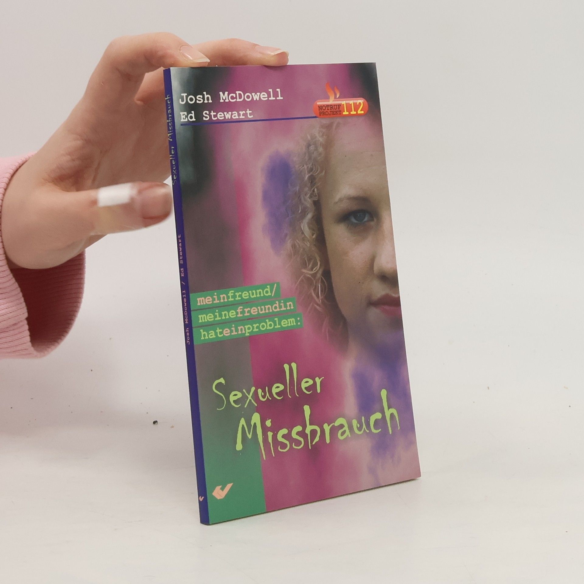 Josh Mac Dowell Mein Freund, meine Freundin hat ein Problem