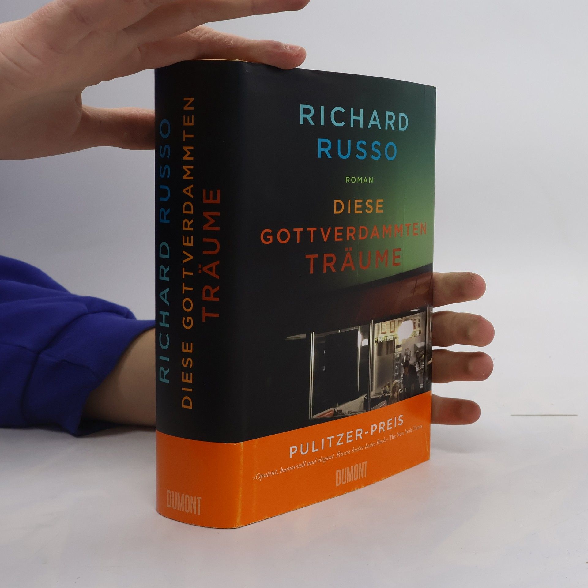 Richard Russo Diese gottverdammten Träume