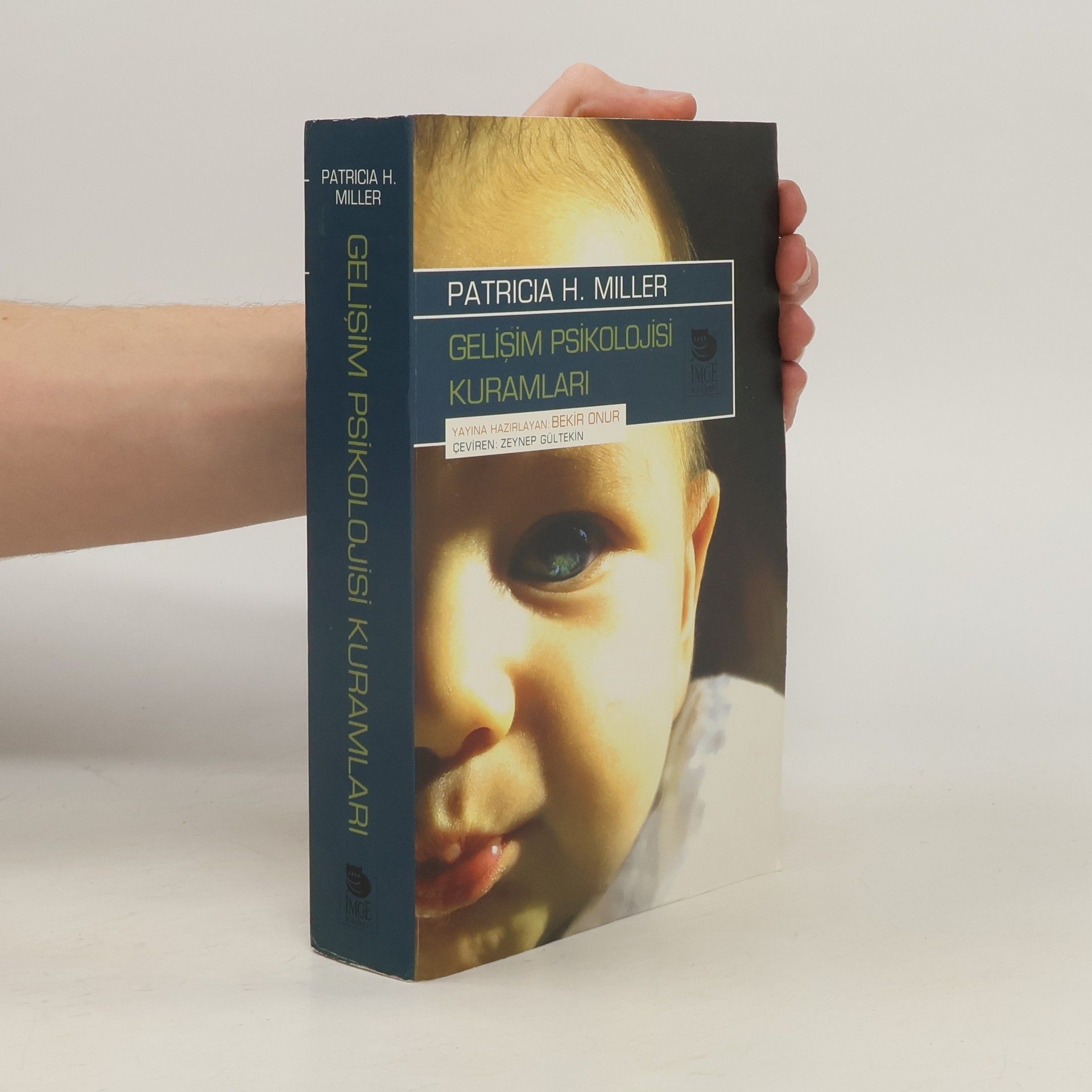 Patricia H. Miller Gelişim Psikolojisi Kuramları