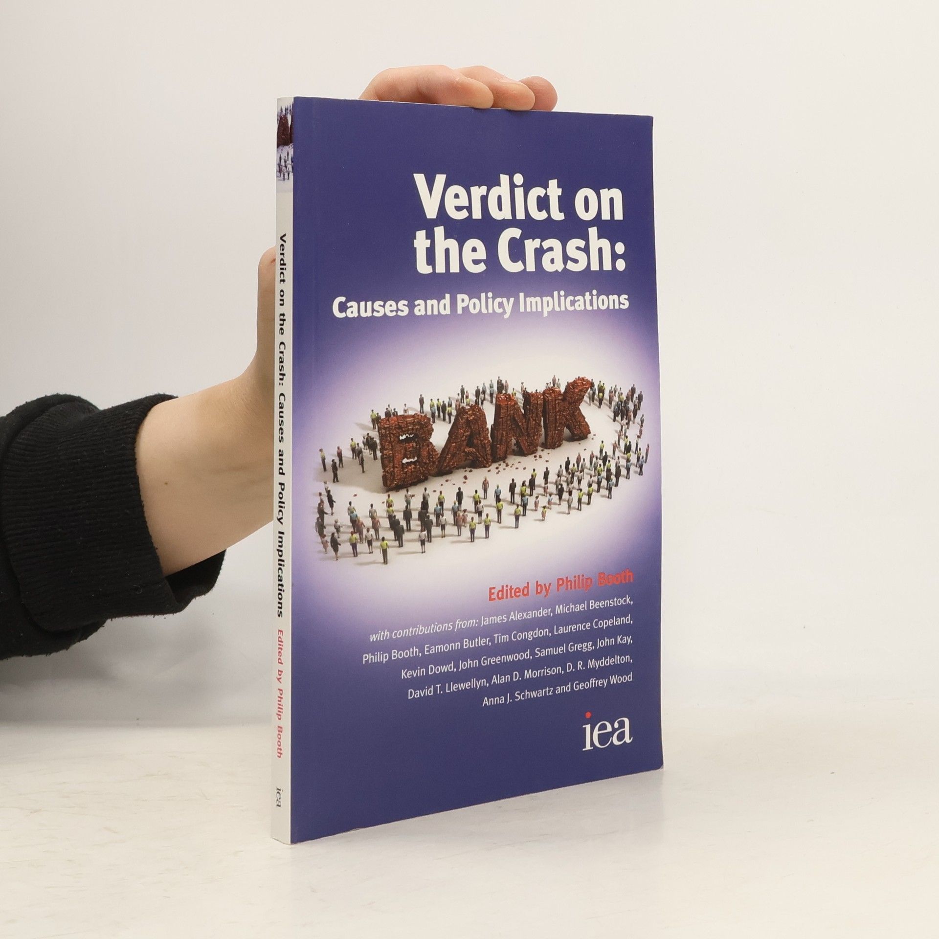 Philip Booth IEA Hobart - 37: Verdict on the Crash