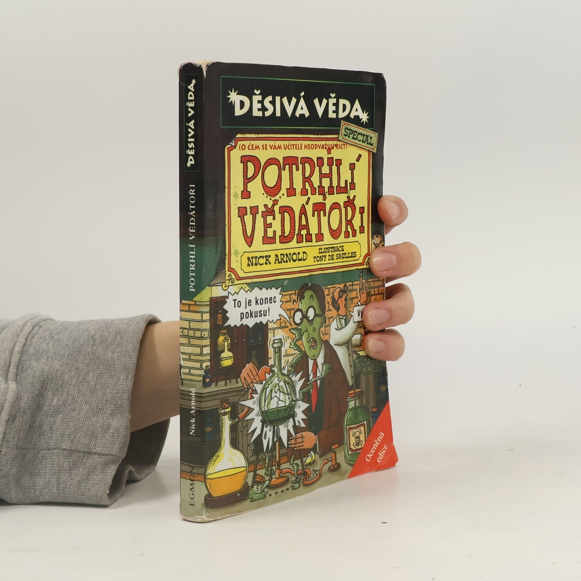 Nick Arnold Potrhlí vědátoři. Speciál