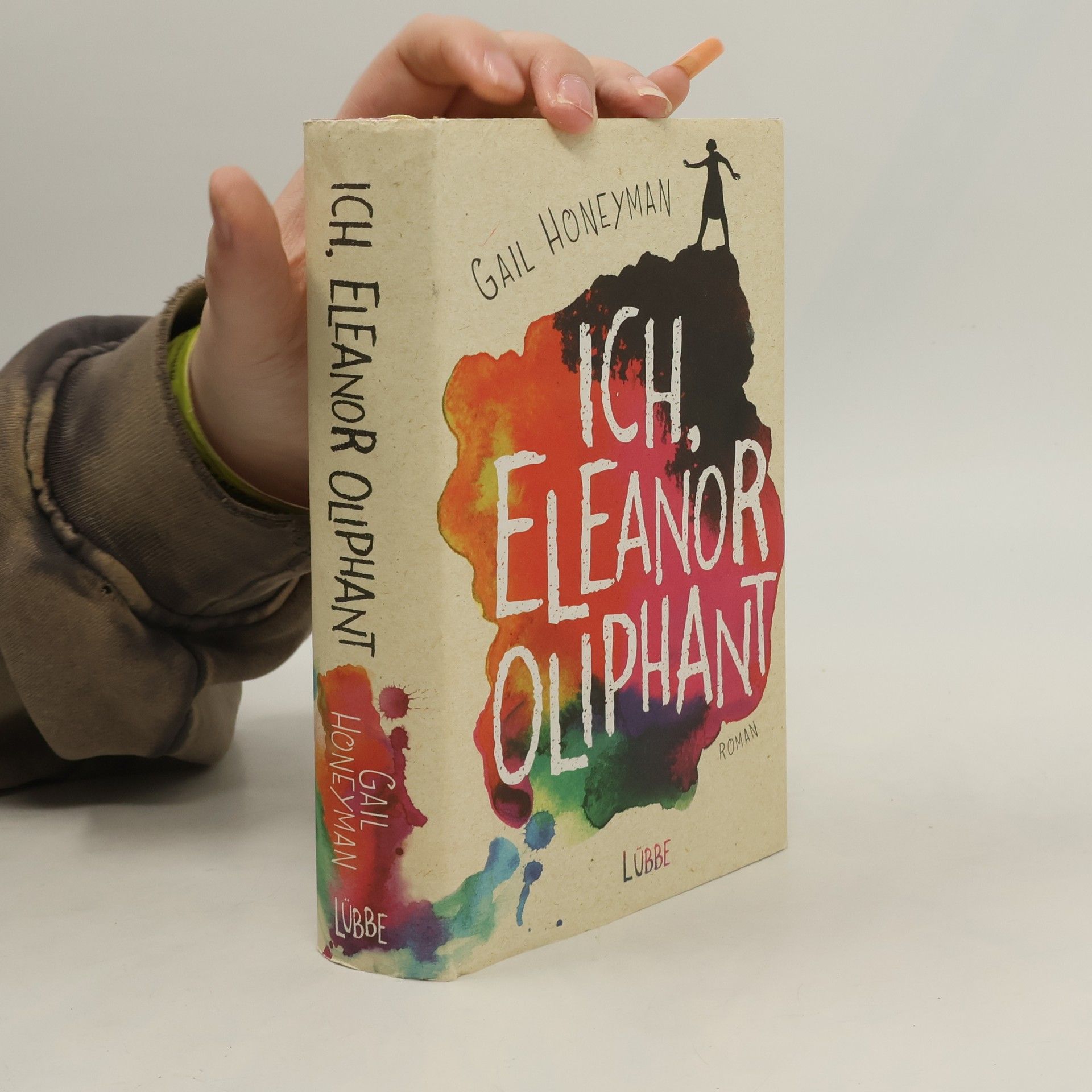 Gail Honeyman Ich, Eleanor Oliphant