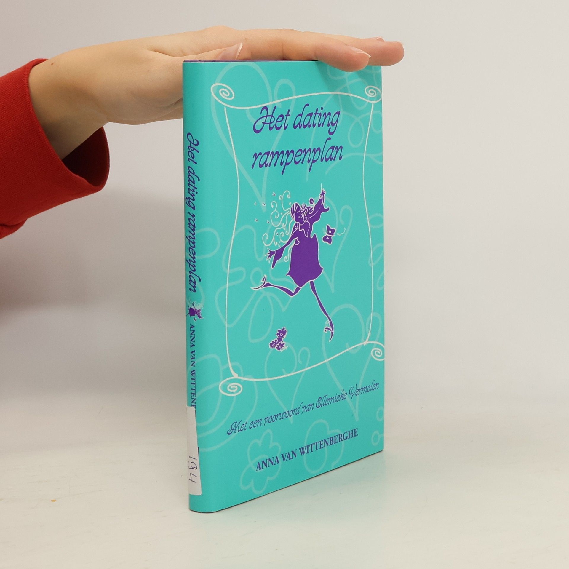 Anna van Wittenberghe Het dating rampenplan