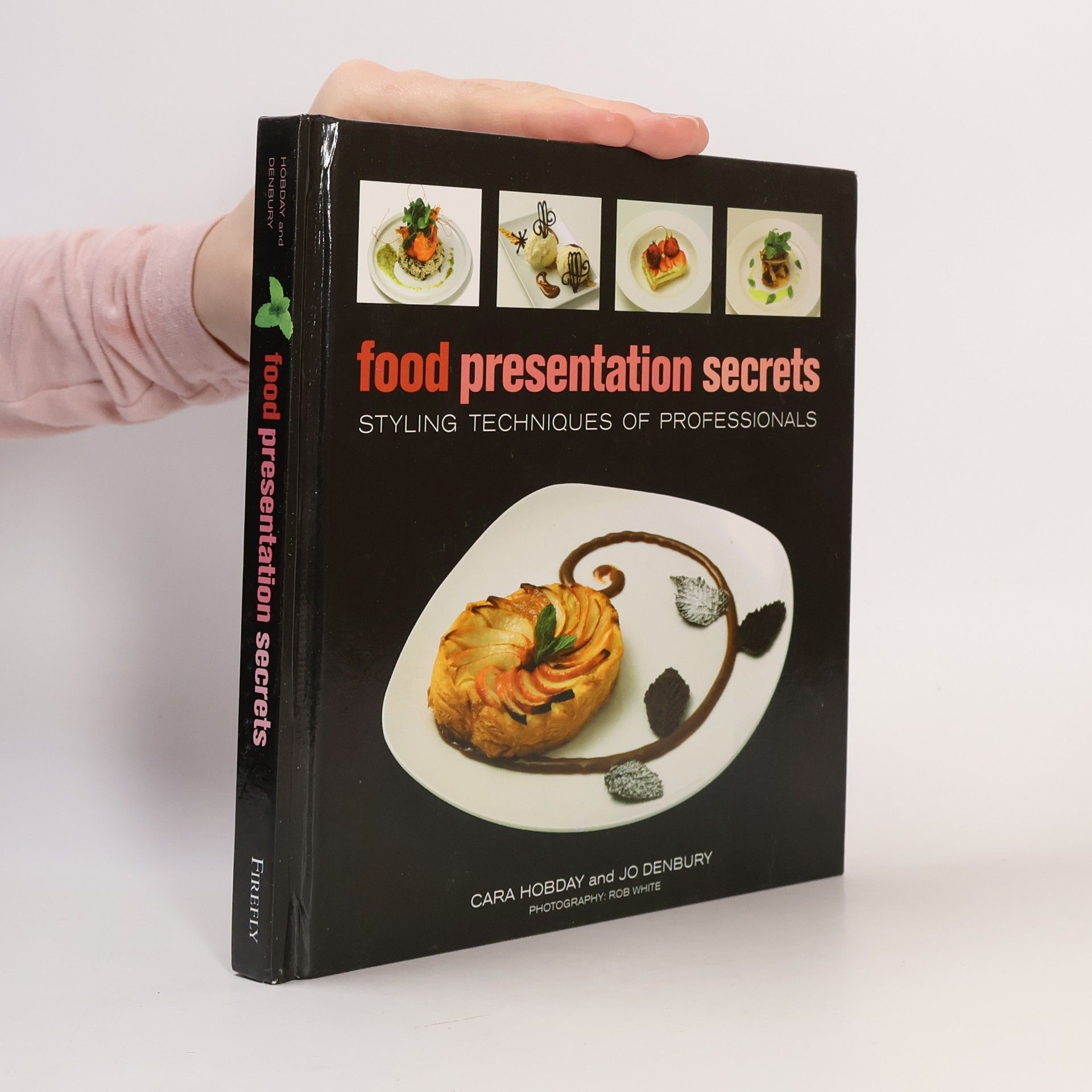 Cara Hobday Food Presentation Secrets