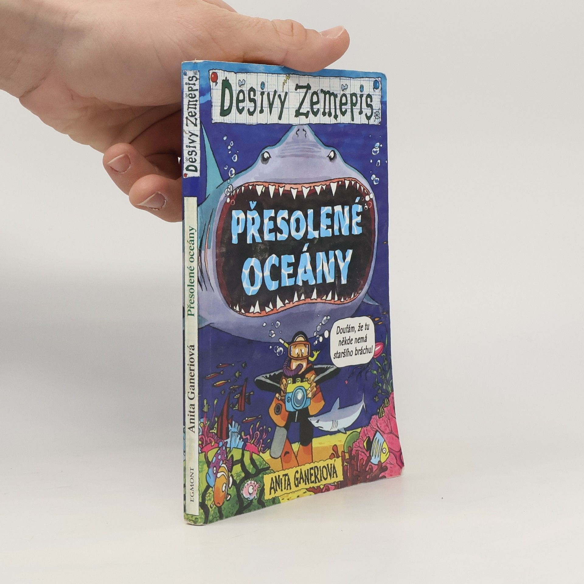 Anita Ganeri Přesolené oceány