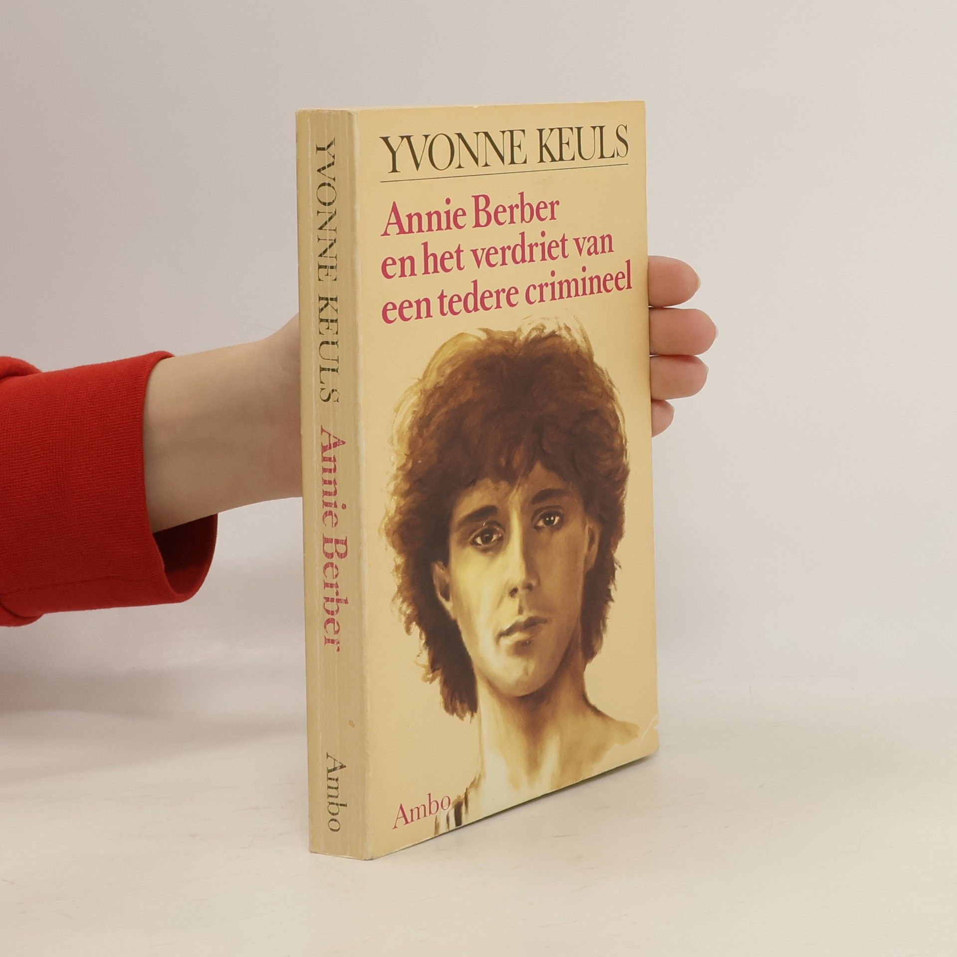 Annie Berber en het verdriet van een tedere crimineel