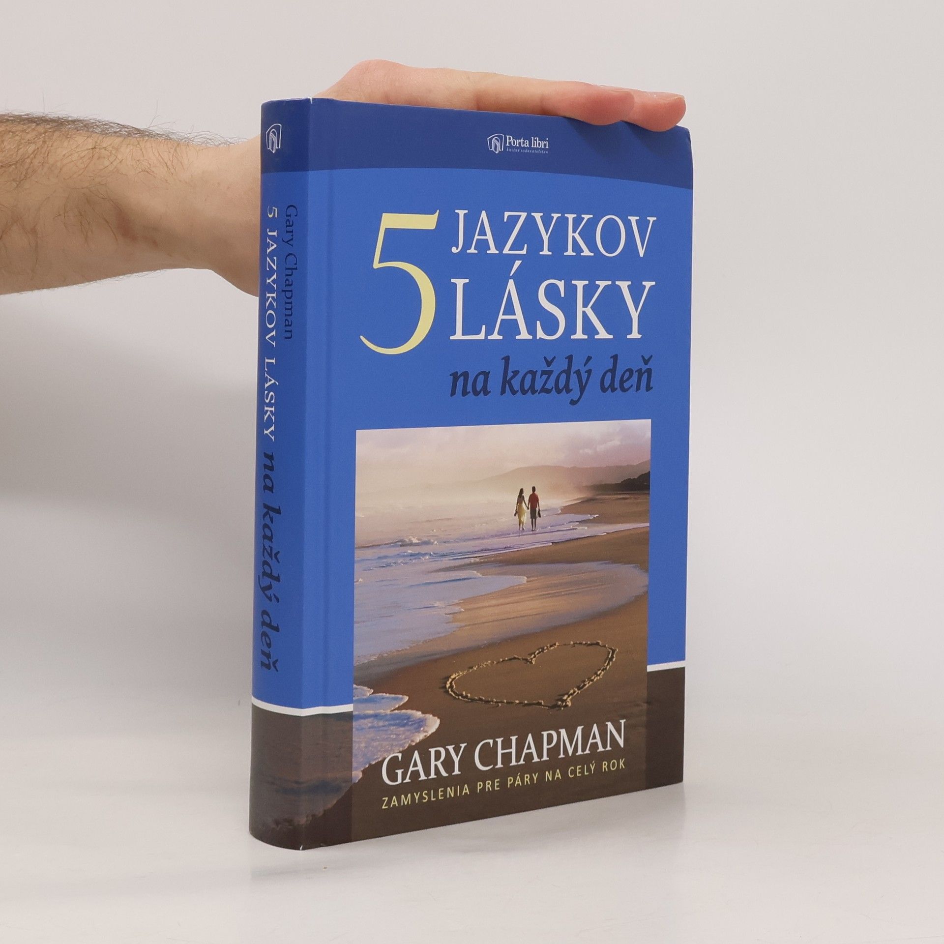 Gary Chapman 5 jazykov lásky na každý deň