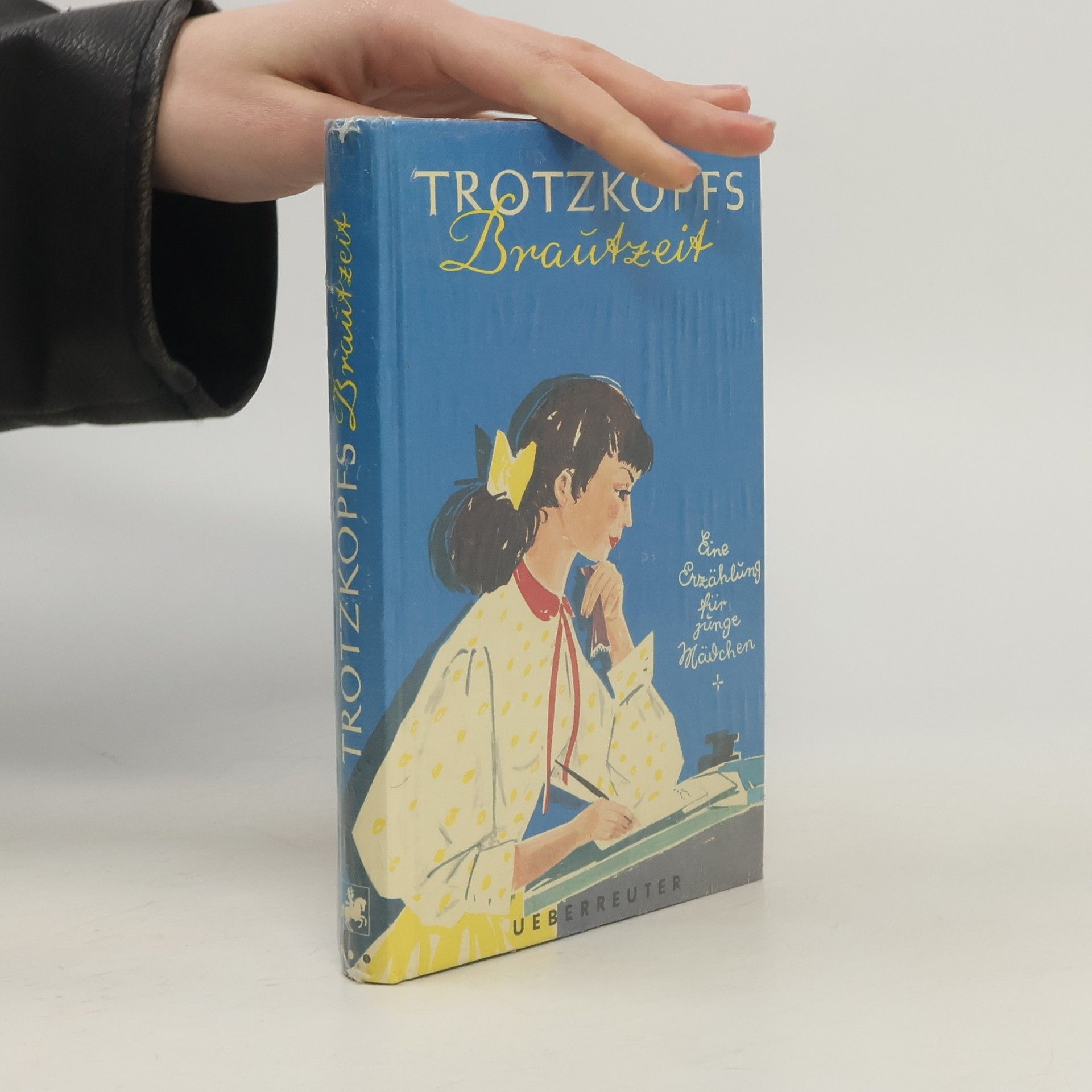 Else Wildhagen Trotzkopfs Brautzeit