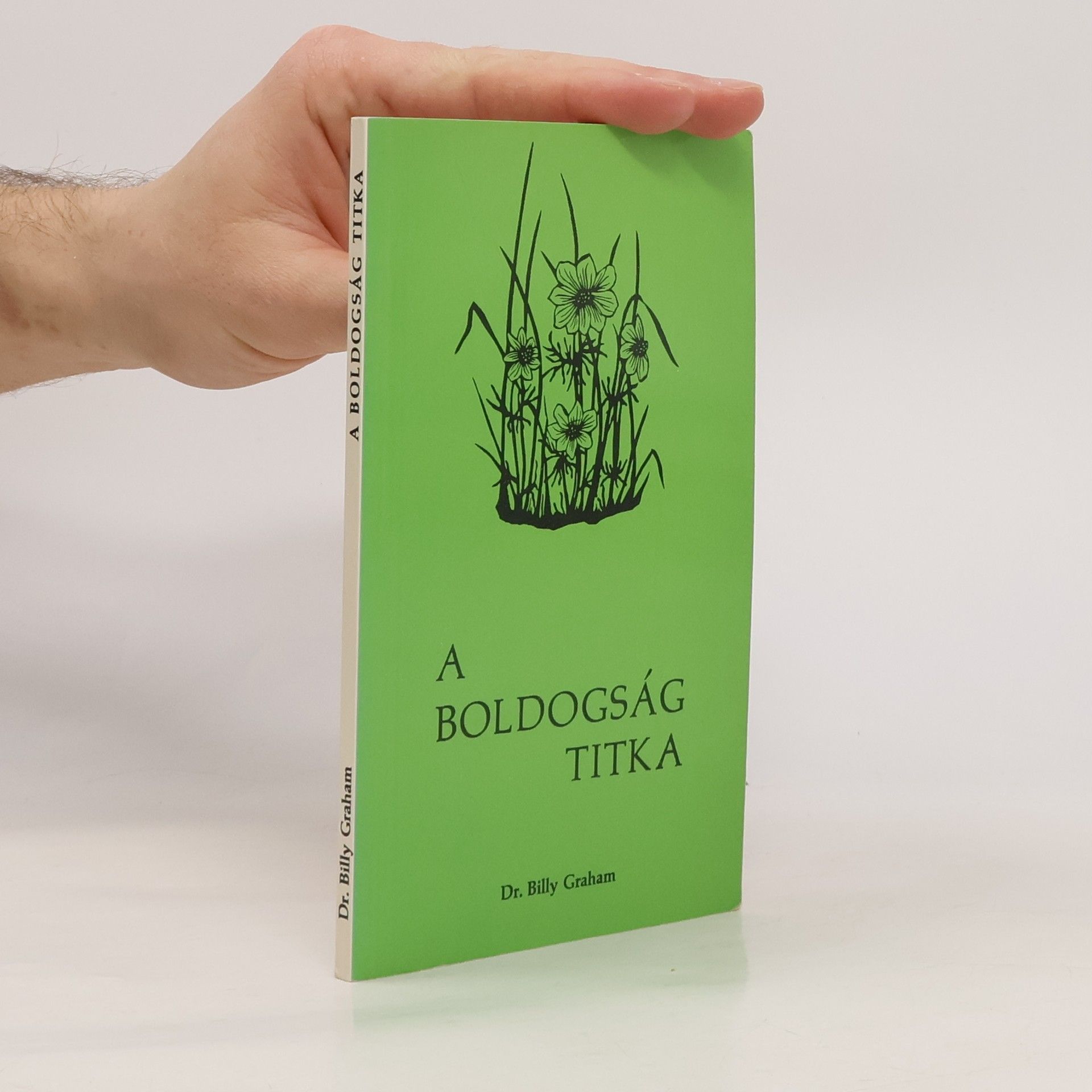 Billy Graham A boldogság titka