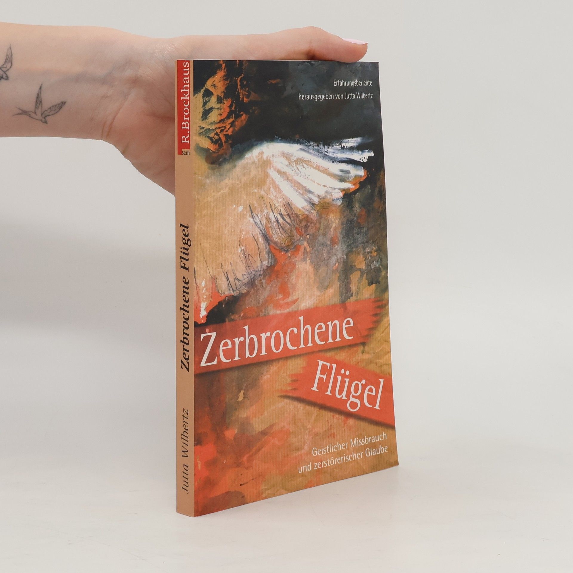Jutta Wilbertz Zerbrochene Flügel