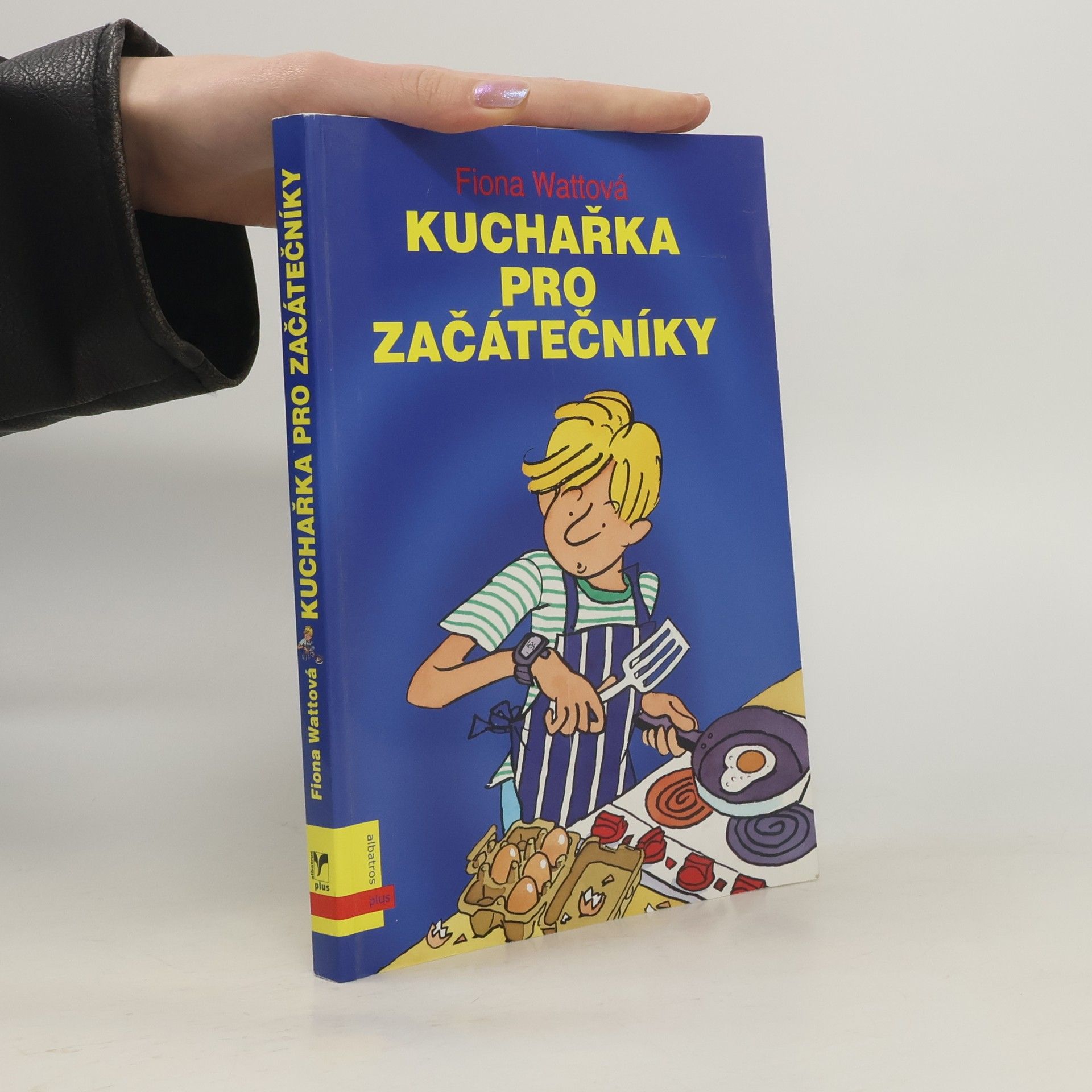 Fiona Watt Kuchařka pro začátečníky