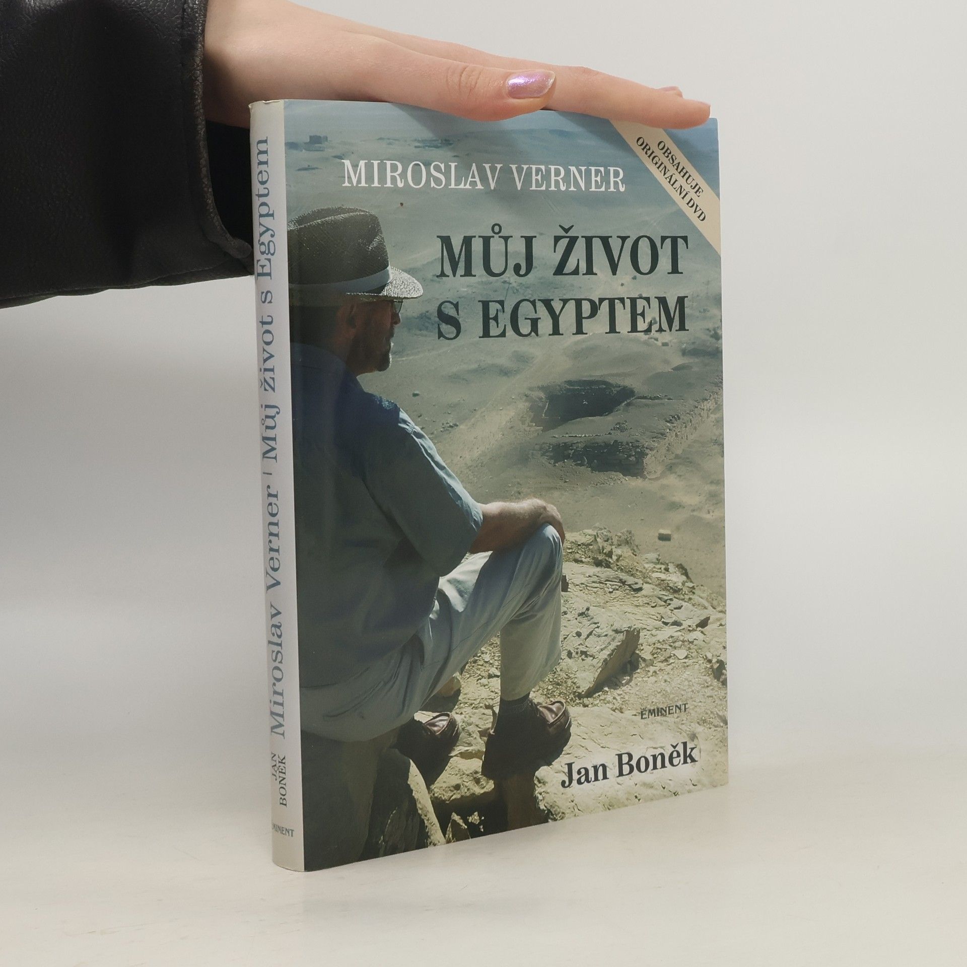 Miroslav Verner Můj život s Egyptem