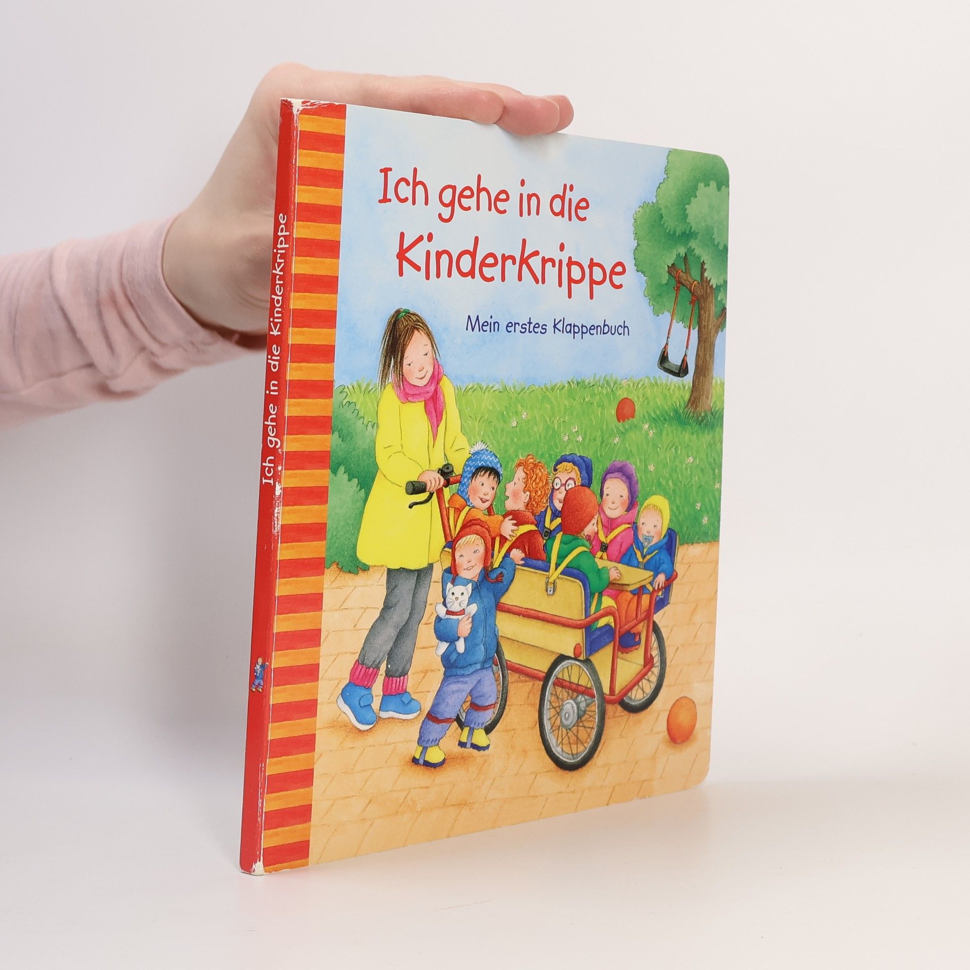 Sonja Fiedler Ich gehe in die Kinderkrippe