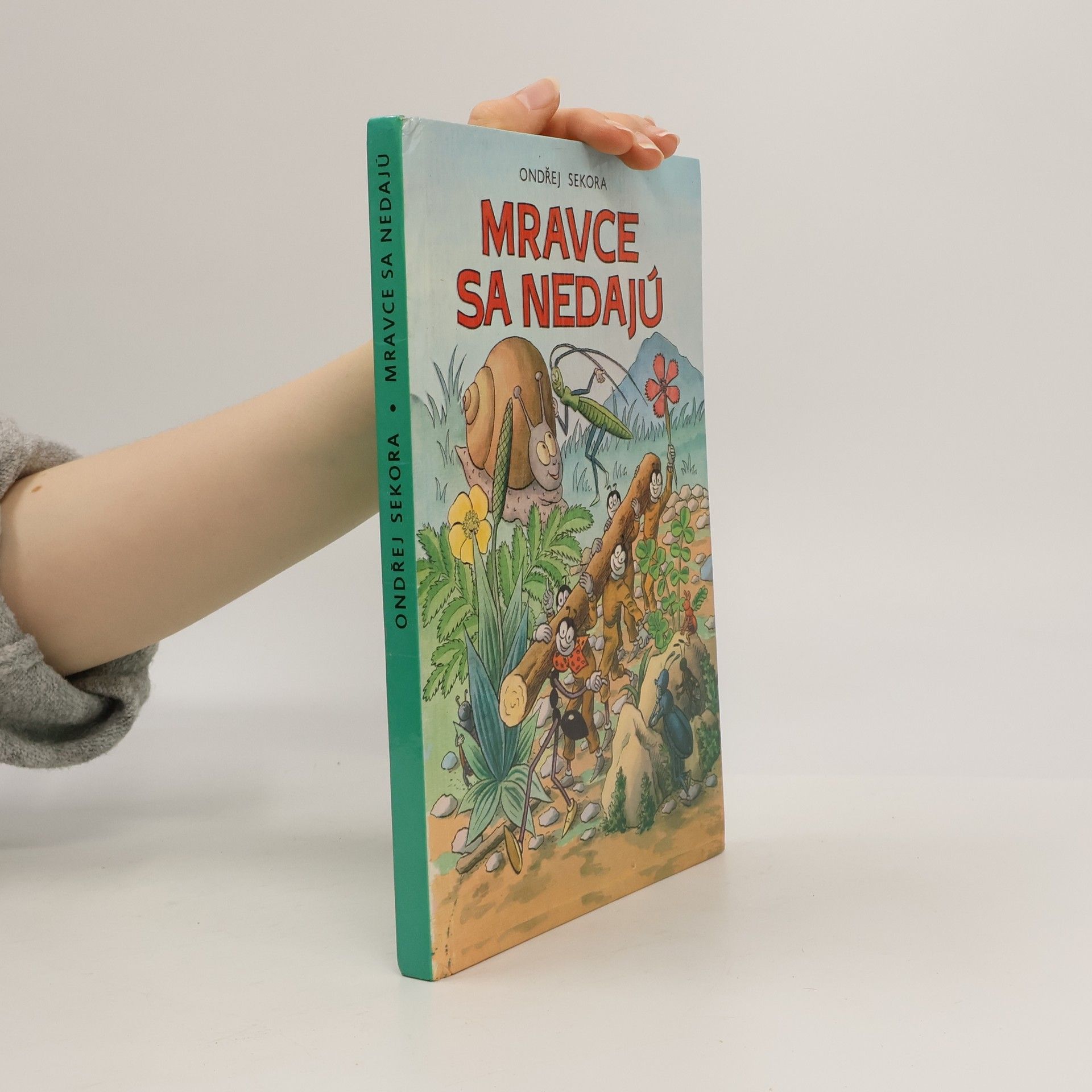 Ondřej Sekora Mravce se nedajú