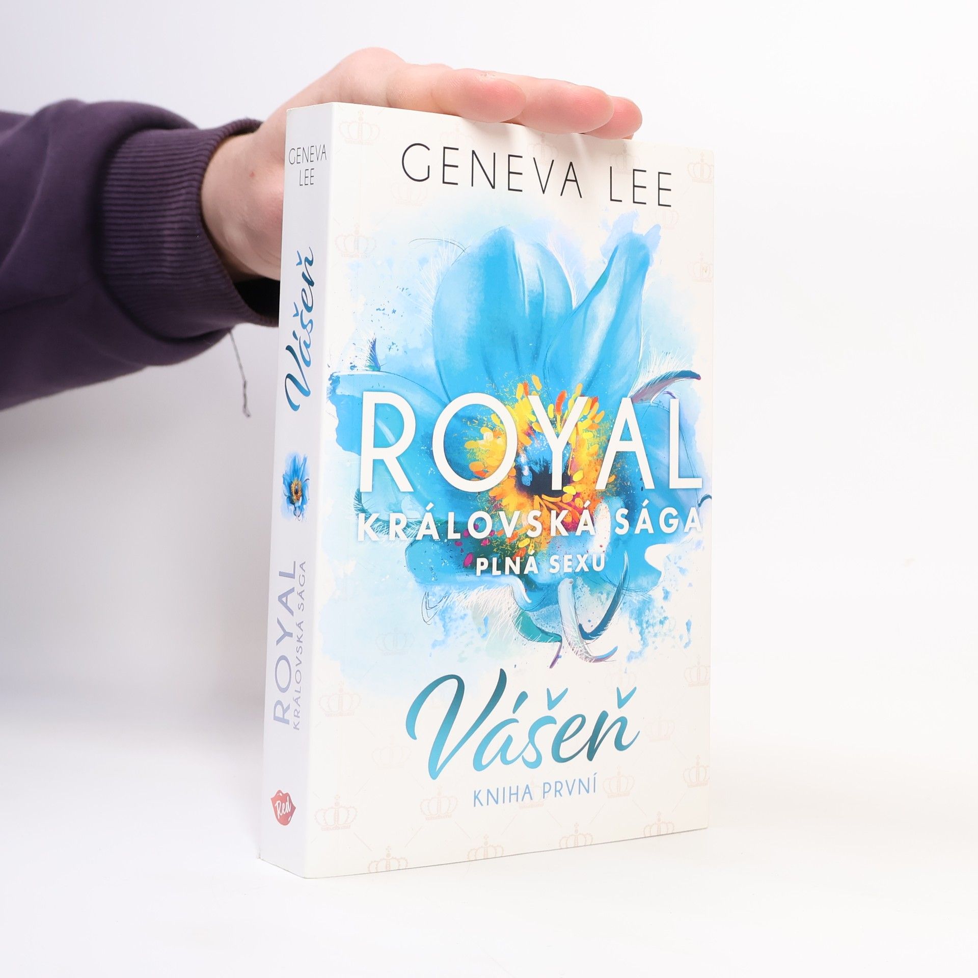 Geneva Lee Vášeň. Královská sága plná sexu