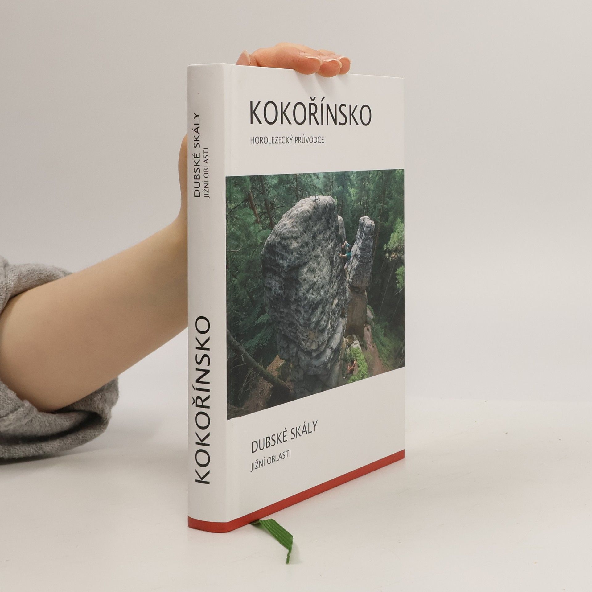 Collectif d'auteurs Horolezecký průvodce : Kokořínsko - Dubské skály
