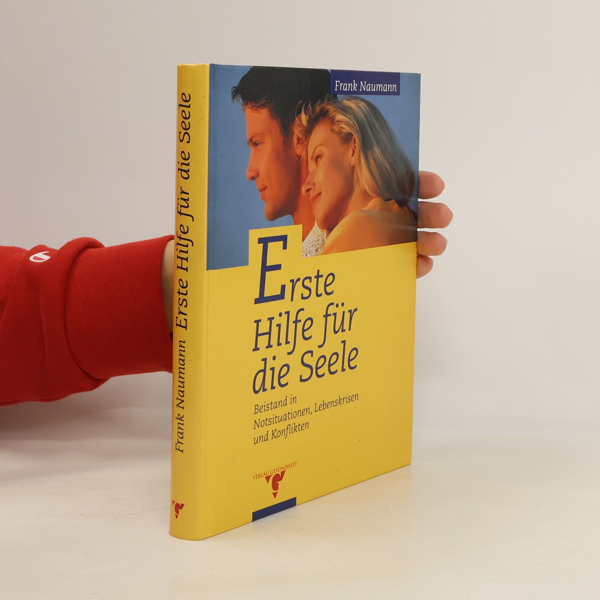 Frank Naumann Erste Hilfe für die Seele