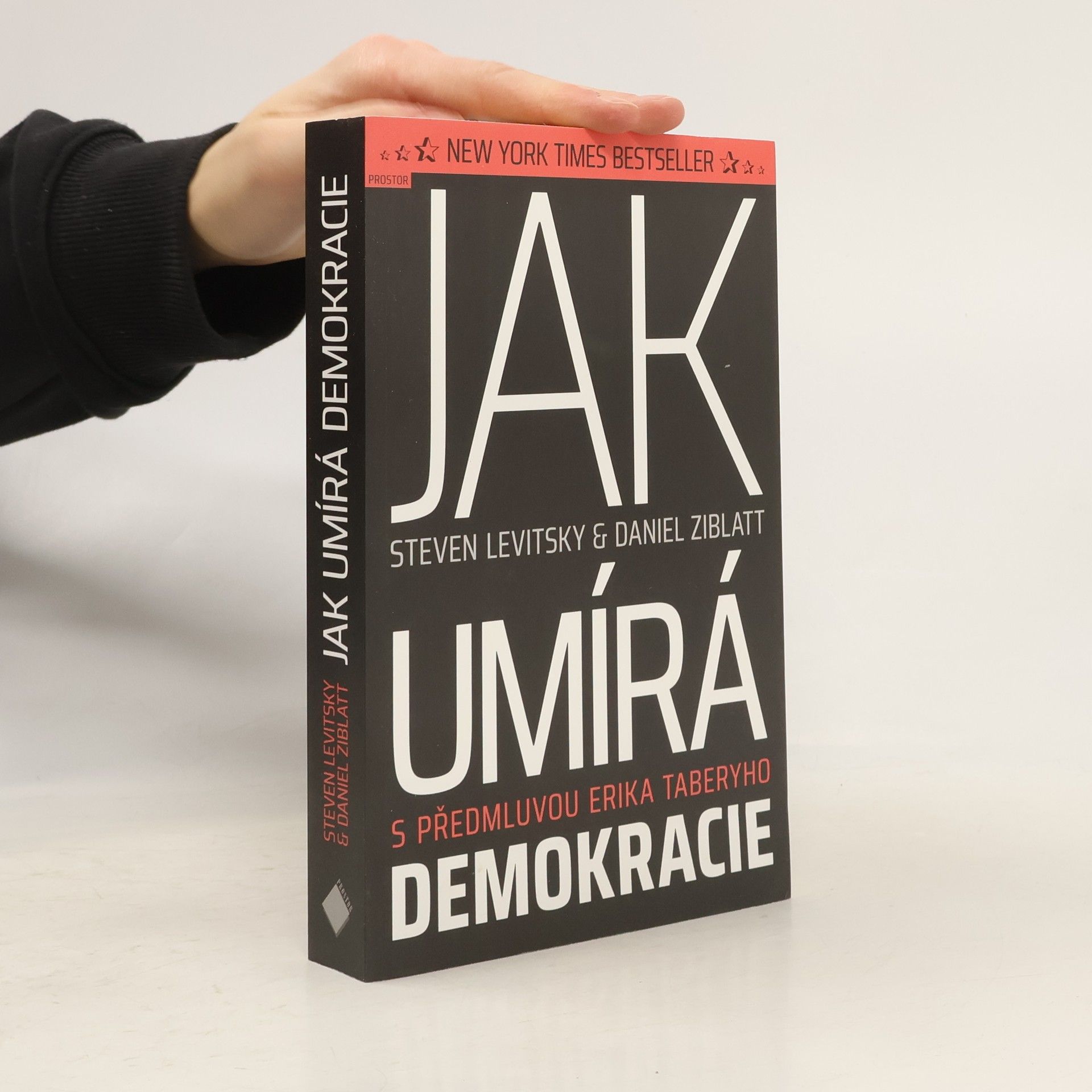 Steven Levitsky Jak umírá demokracie