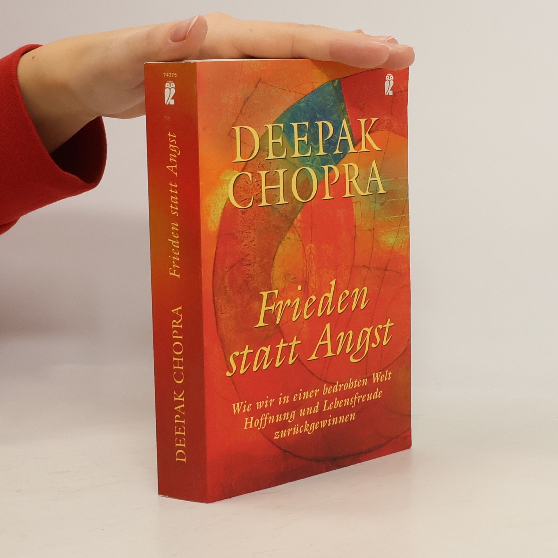 Deepak Chopra Frieden statt Angst