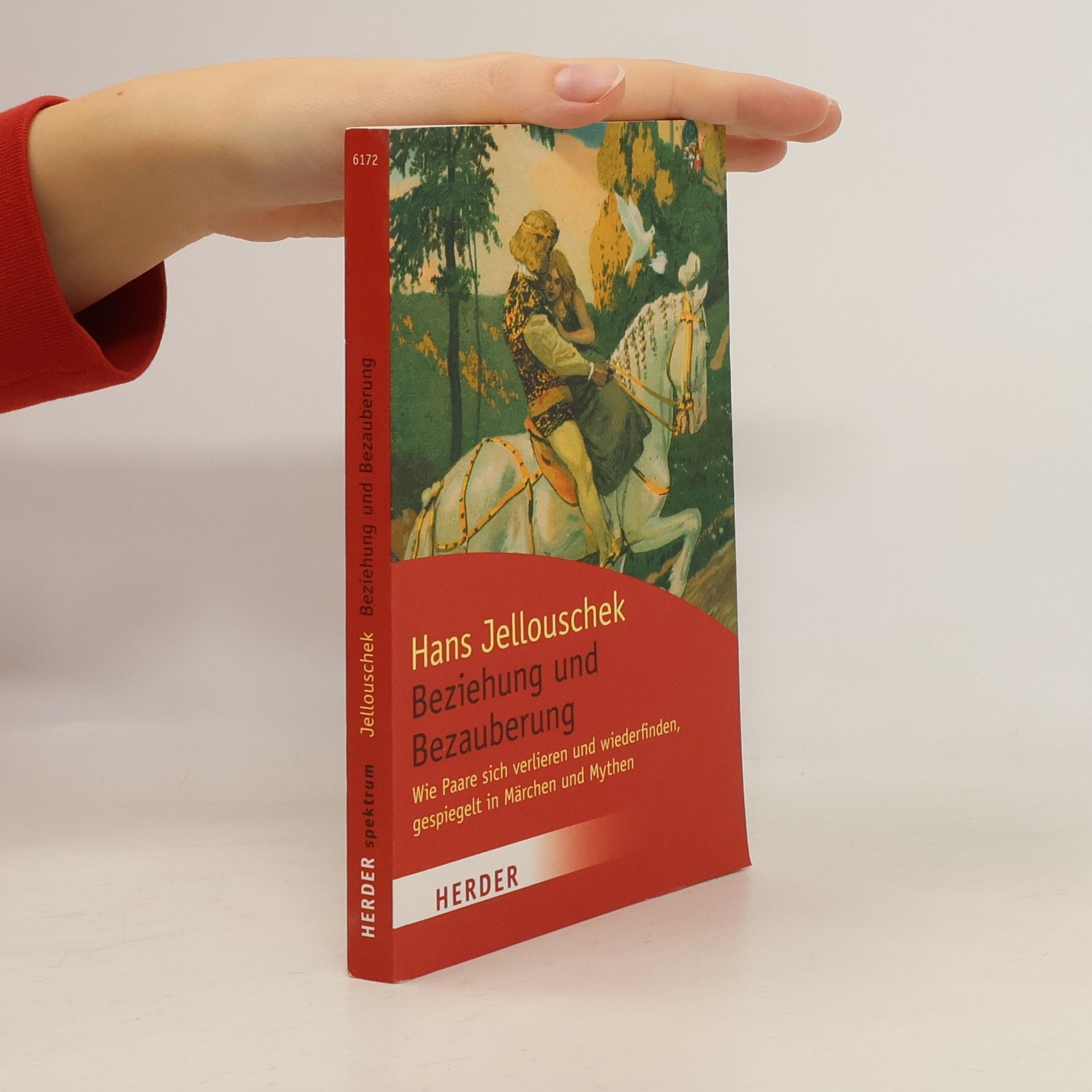 Hans Jellouschek Beziehung und Bezauberung