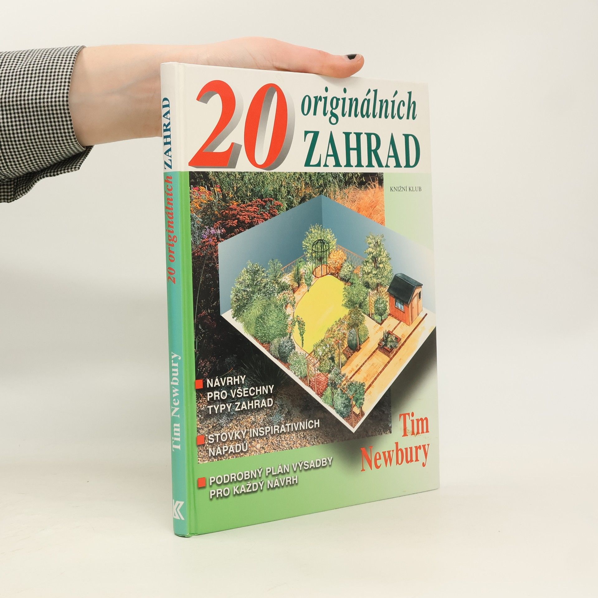 Tim Newbury 20 originálních zahrad