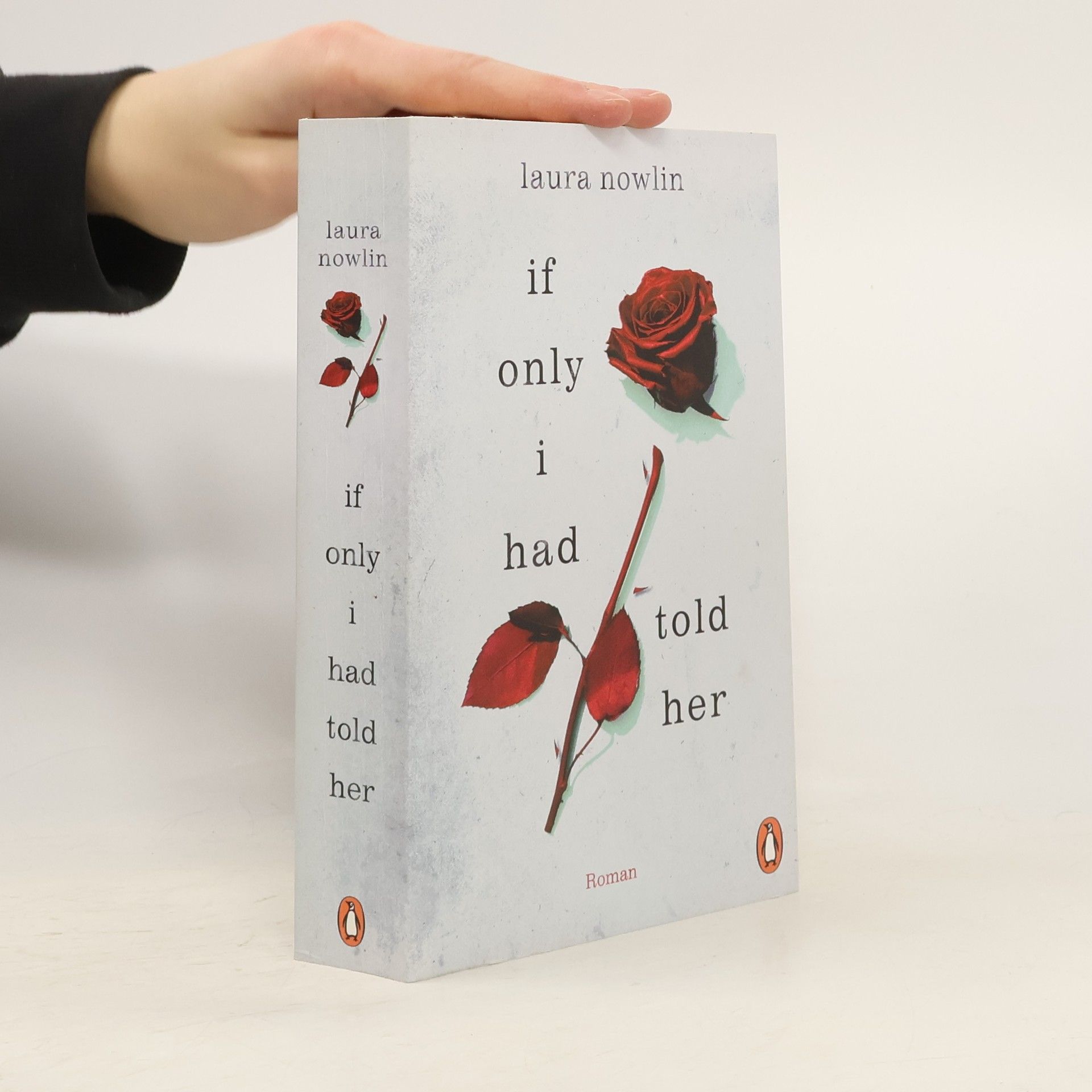 Laura Nowlin If only I had told her