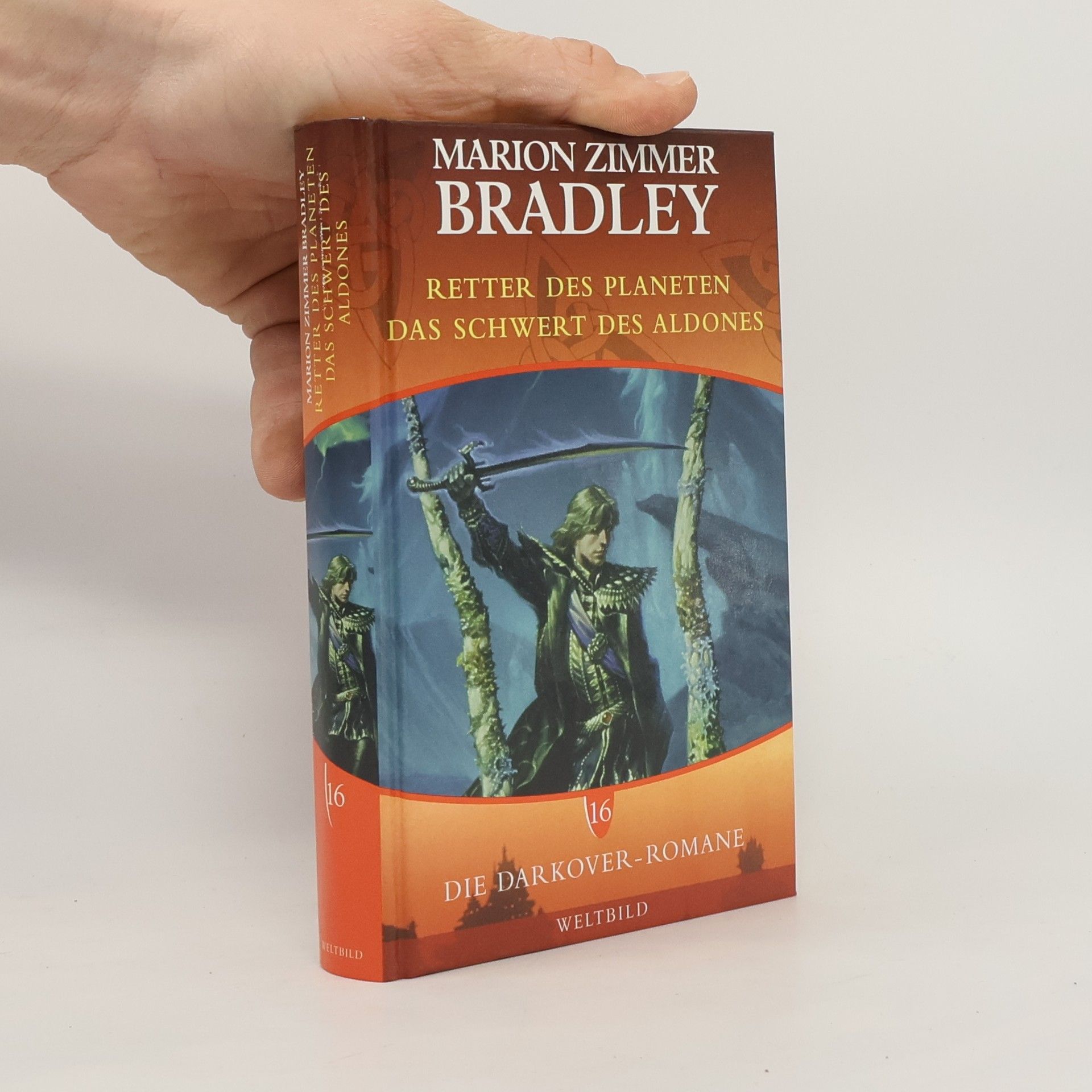 Marion Zimmer Bradley Die Darkover-Romane 16. Retter des Planeten. Das Schwert des Aldones
