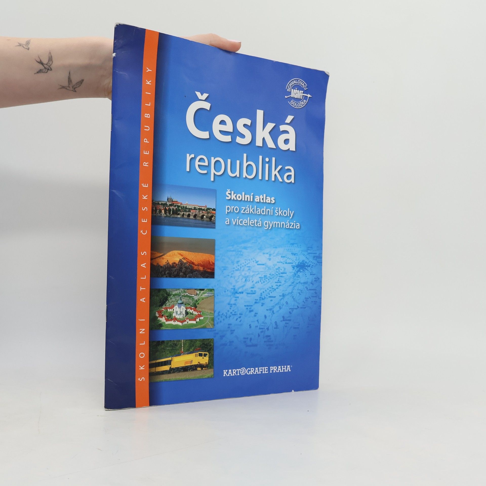 Various authors Česká republika školní atlas pro základní školy a víceletá gymnázia