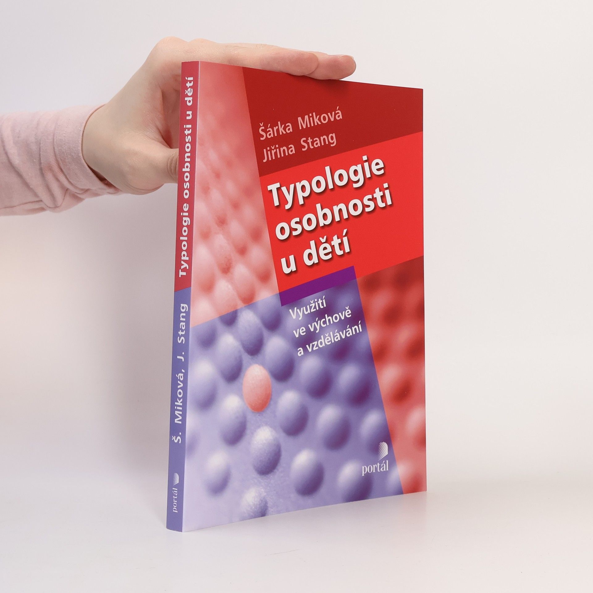 Šárka Míková Typologie osobnosti u dětí