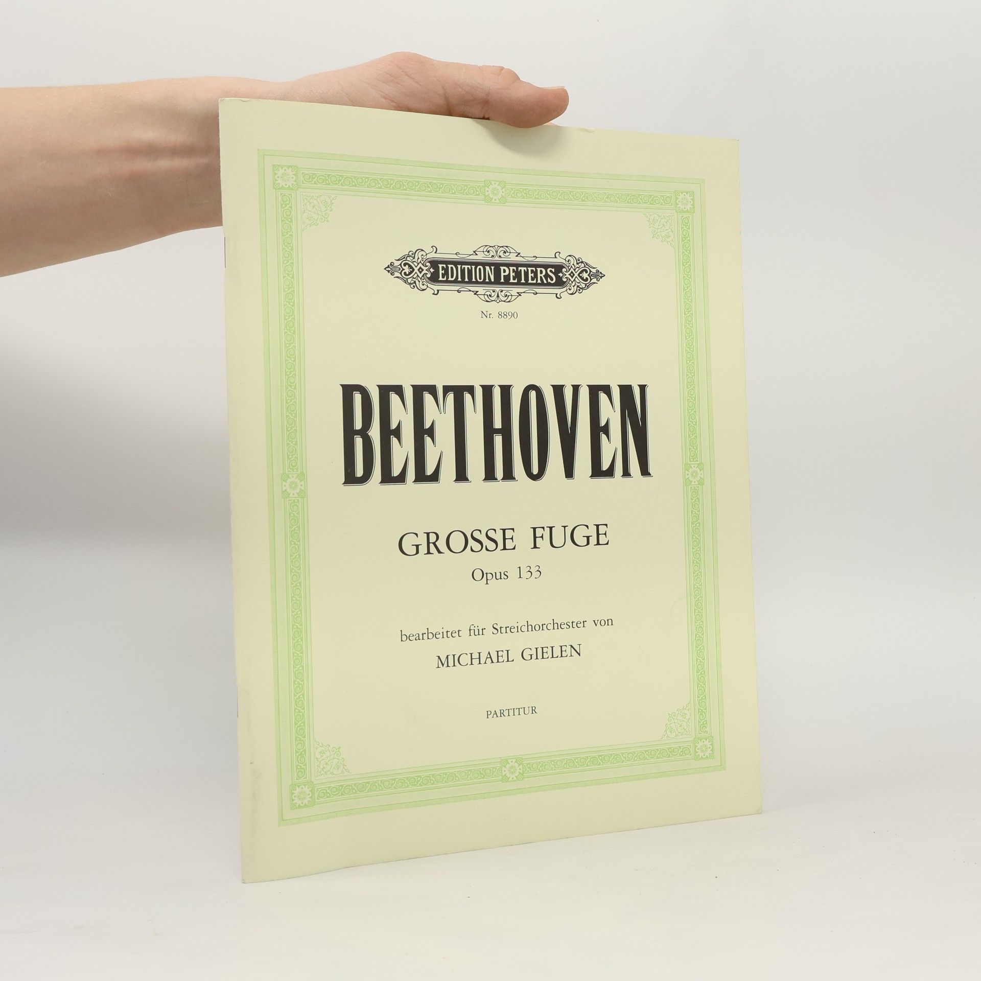 Ludwig van Beethoven Beethoven. Grosse Fuge Opus 133