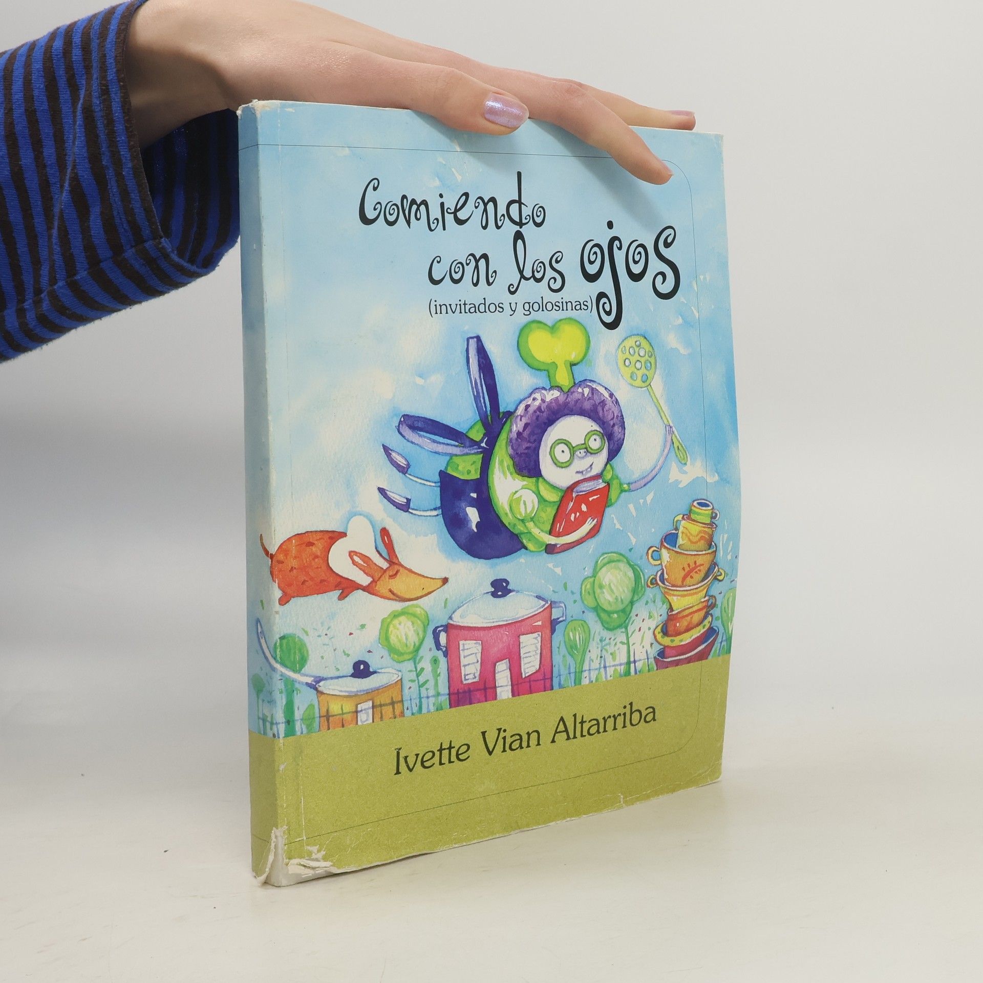 Ivette Vian Altarriba Comiendo con los ojos