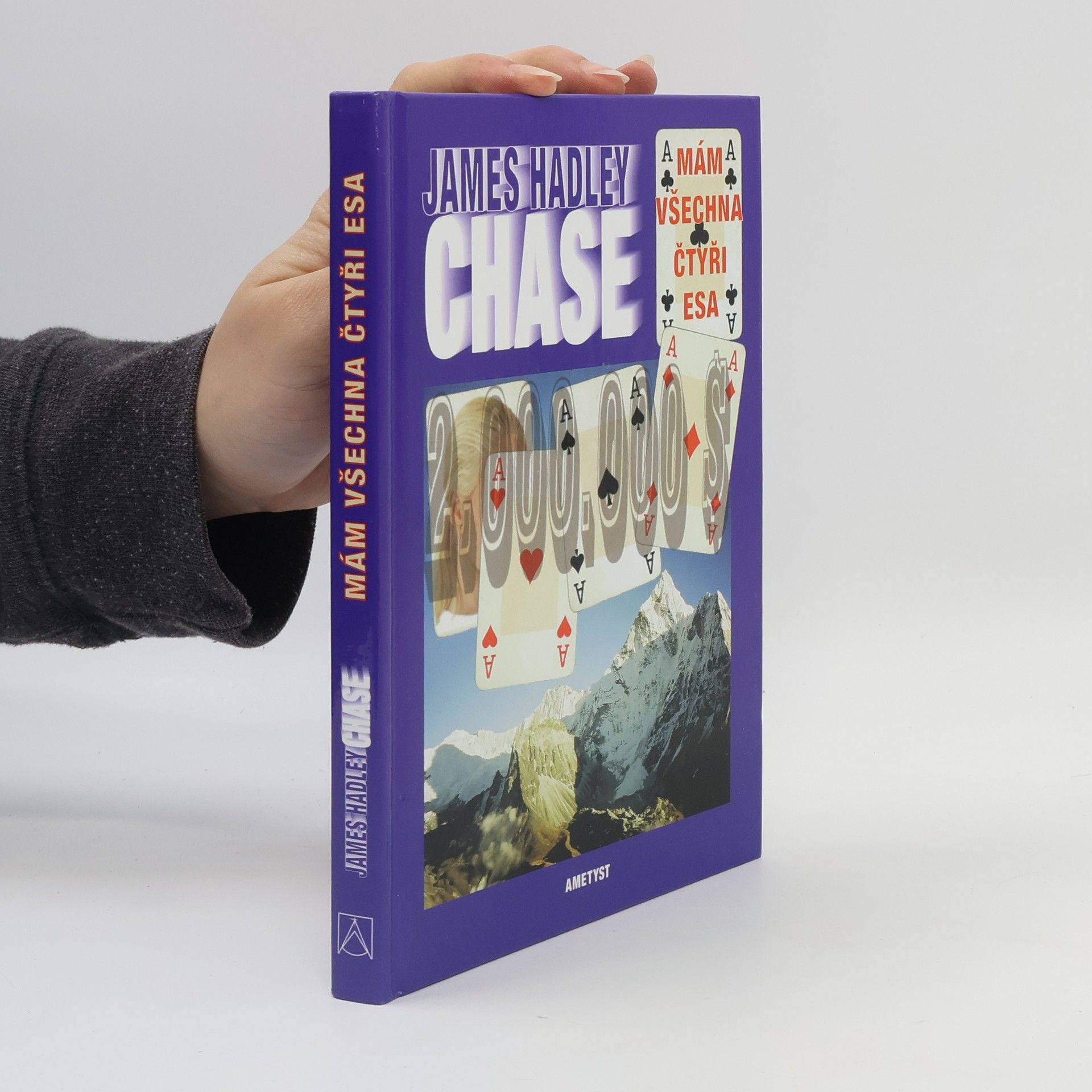 James Hadley Chase Mám všechna čtyři esa