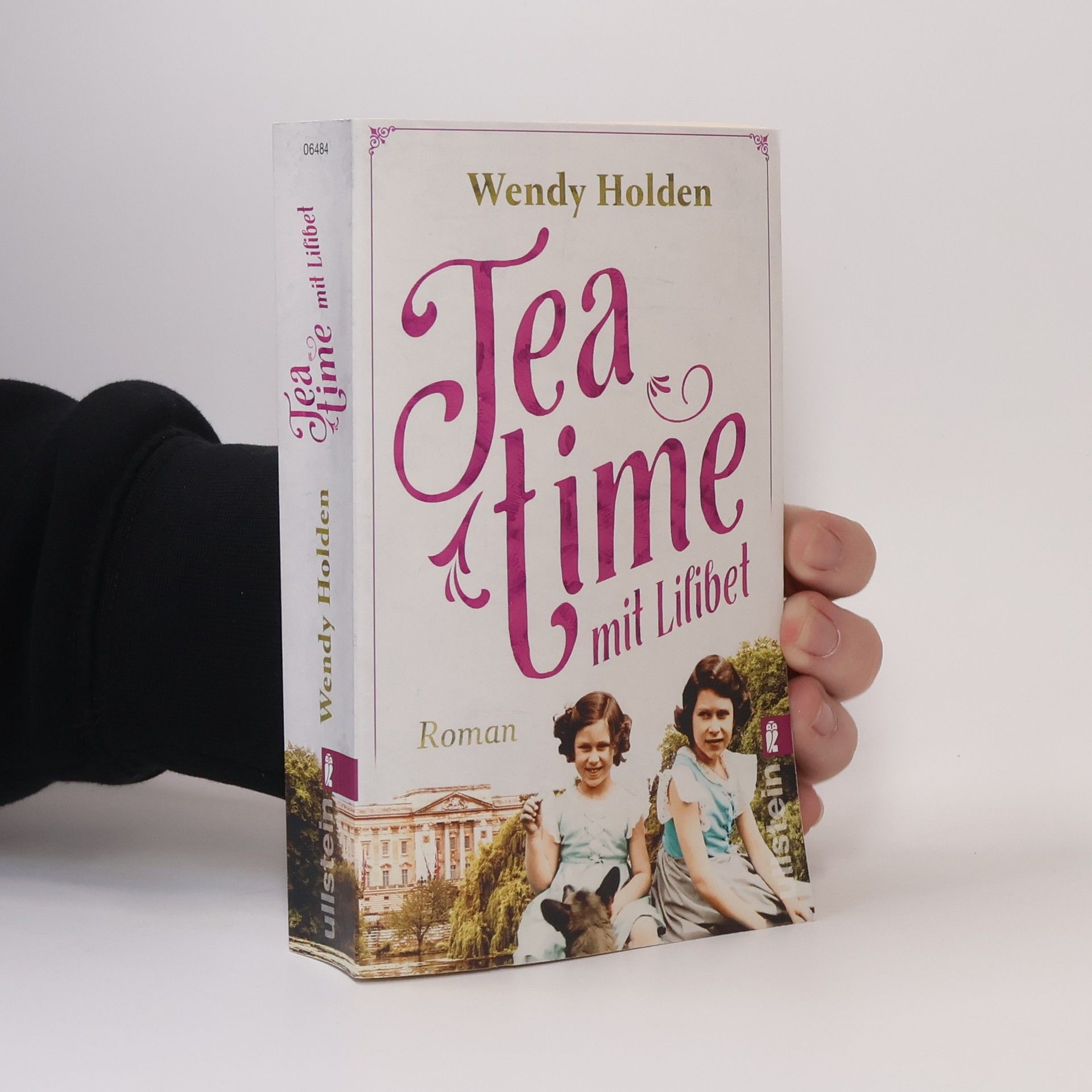 Wendy Holden Teatime mit Lilibet