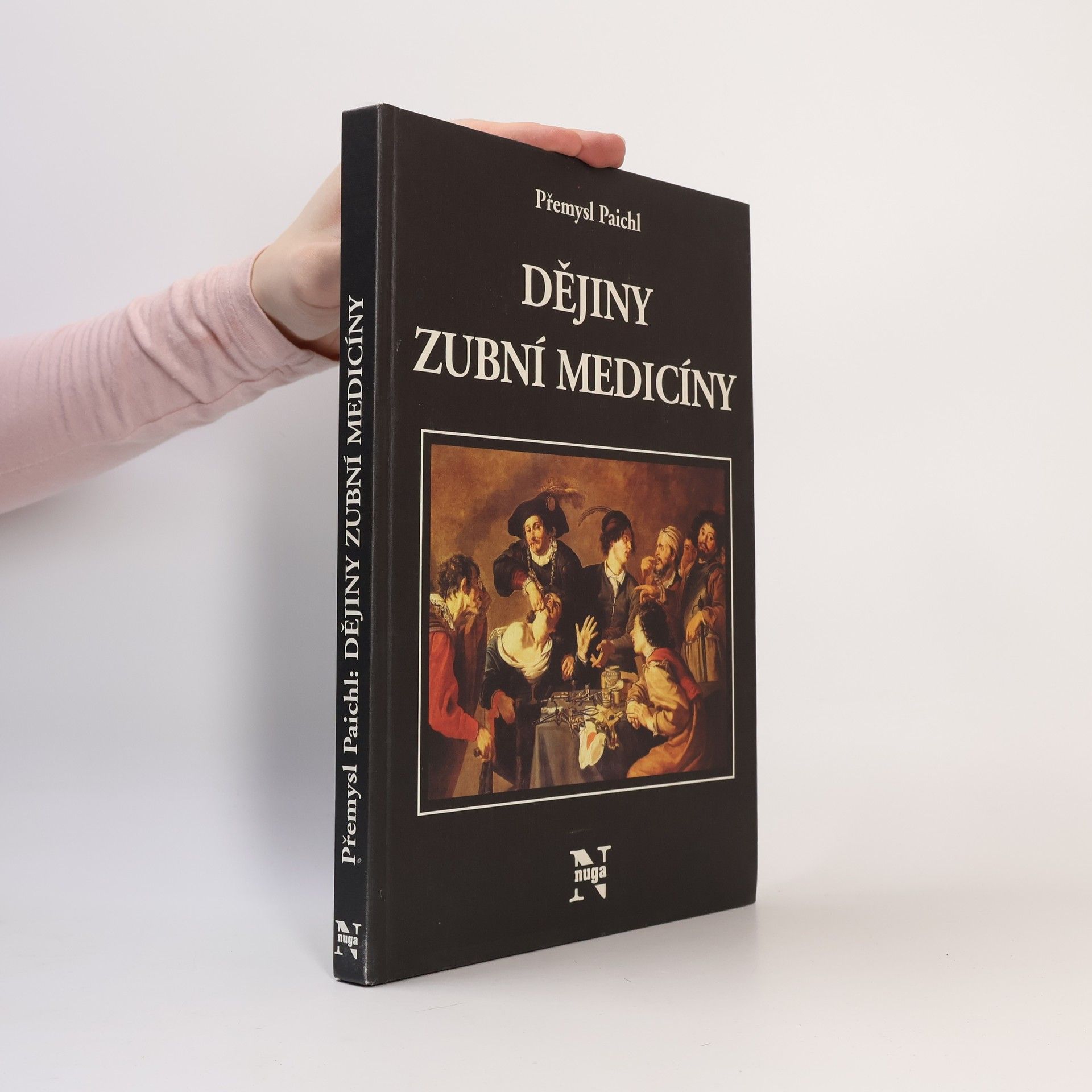 Přemysl Paichl Dějiny zubní medicíny