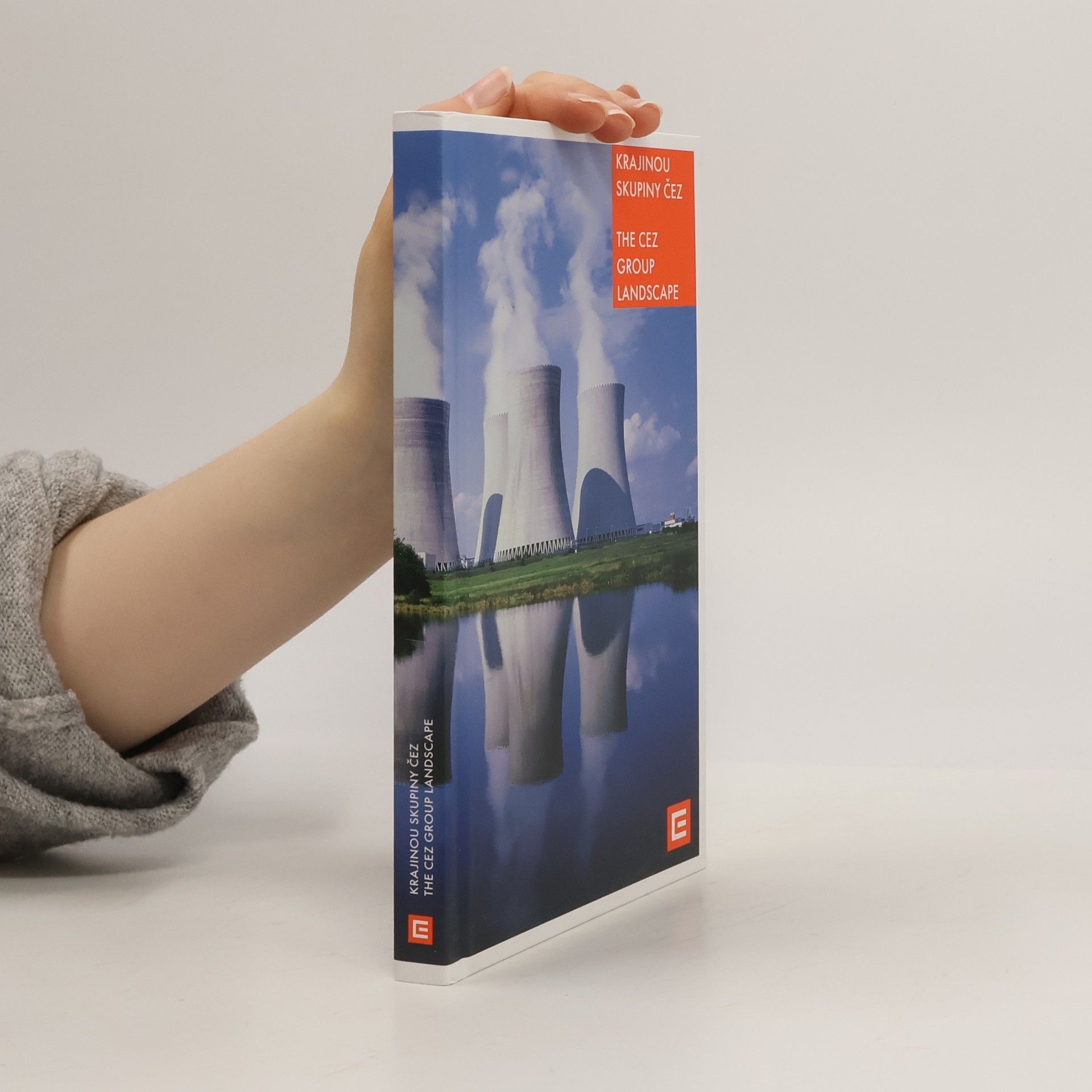 Jan Linka Krajinou skupiny ČEZ. The ČEZ Group Landscape