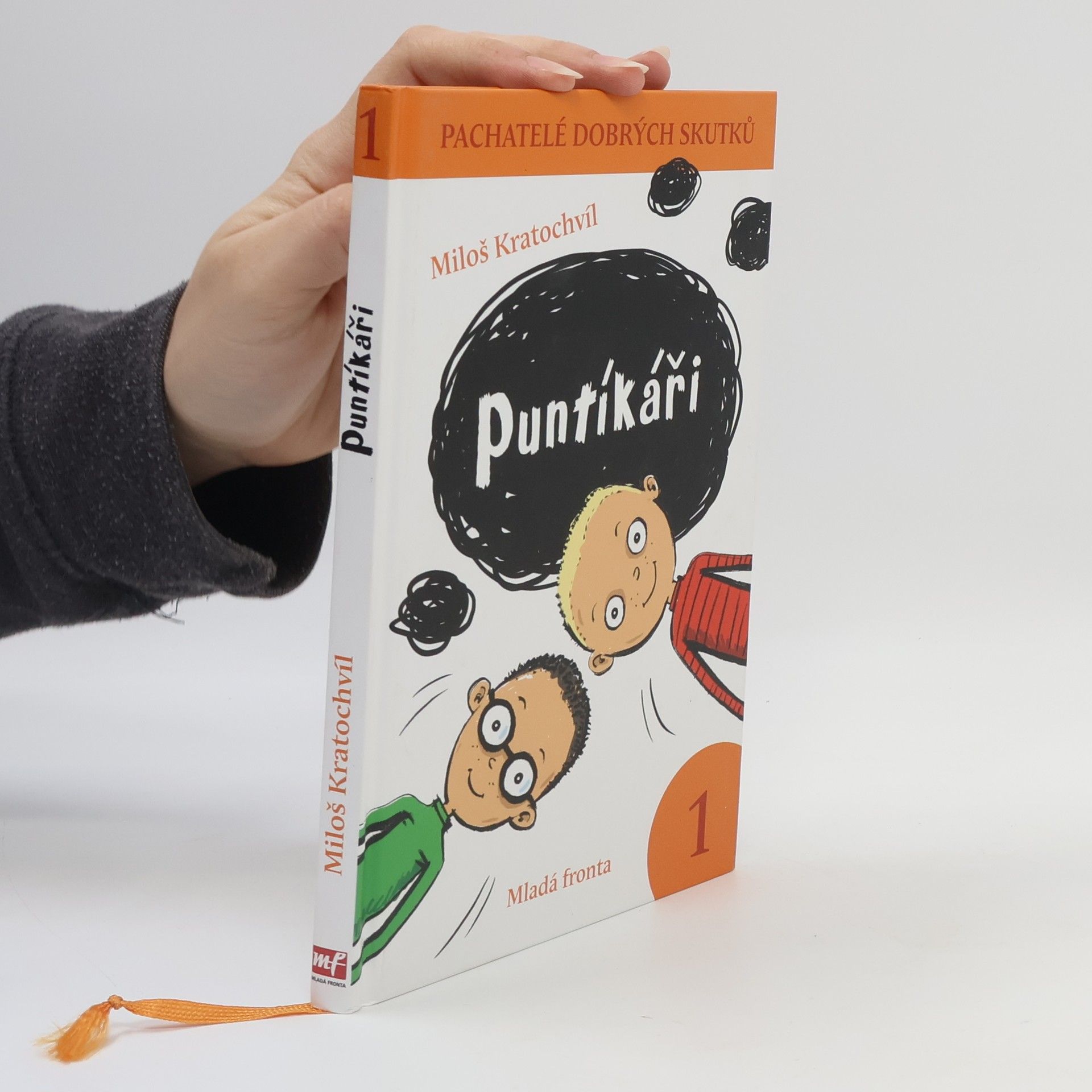 Miloš Kratochvíl Pachatelé dobrých skutků 1: Puntíkáři
