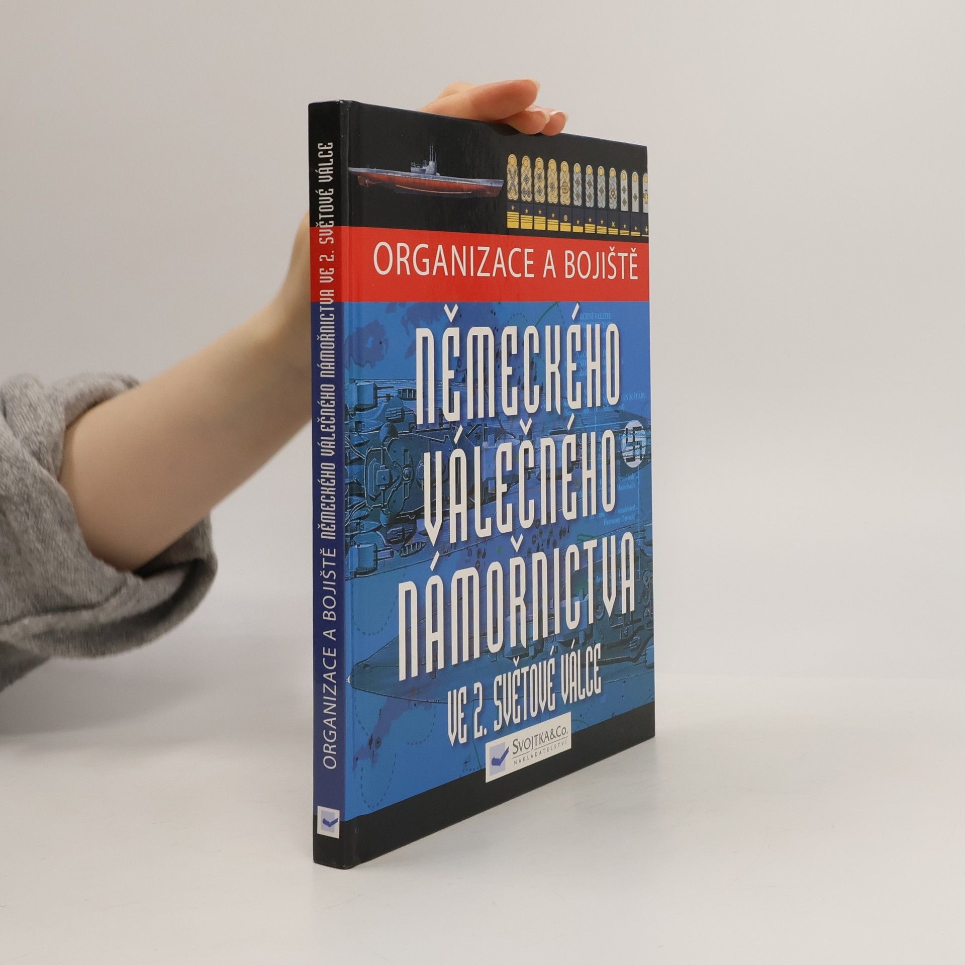 Chris McNab Organizace a bojiště německého válečného námořnictva ve 2. světové válce