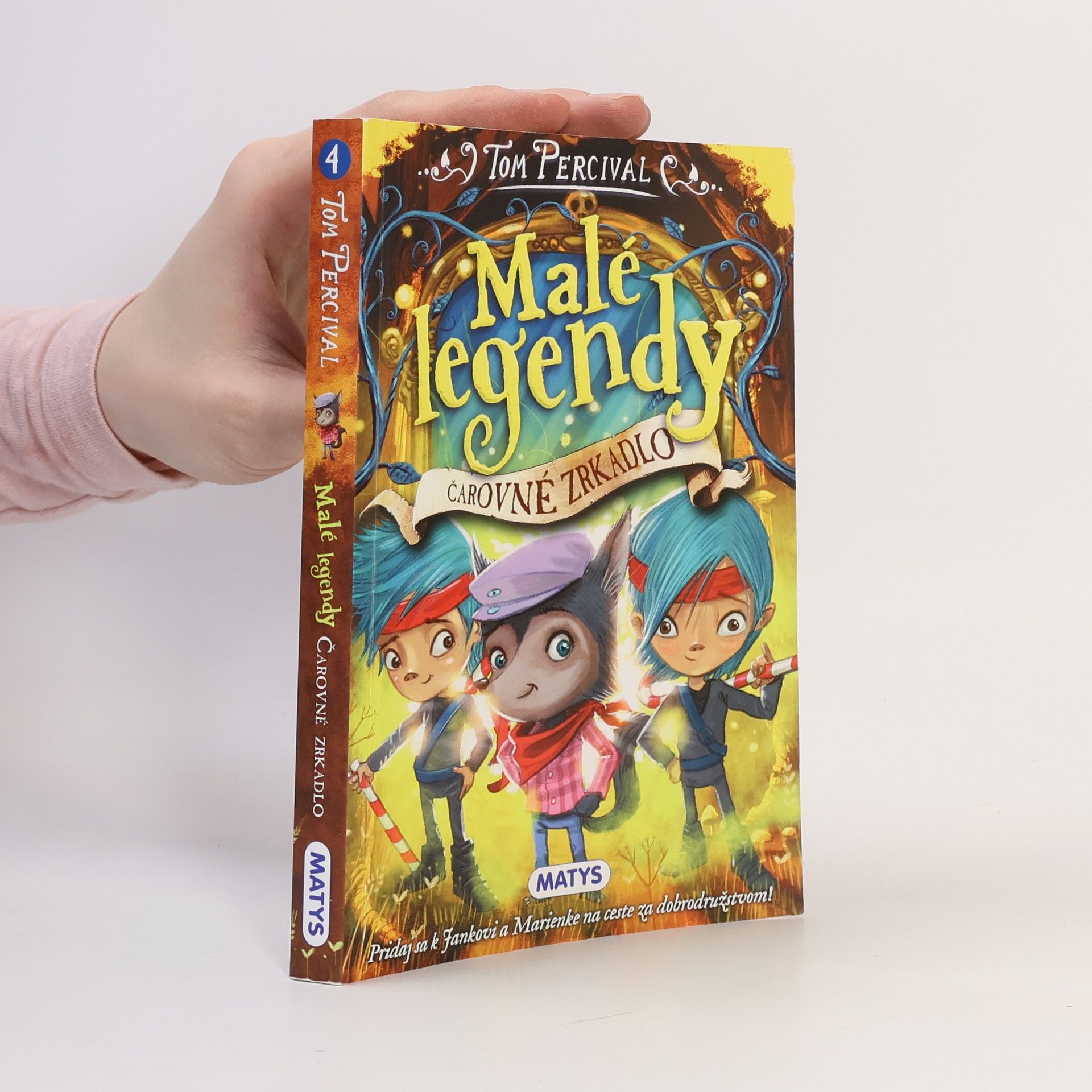 Tom Percival Malé legendy. Čarovné zrkadlo