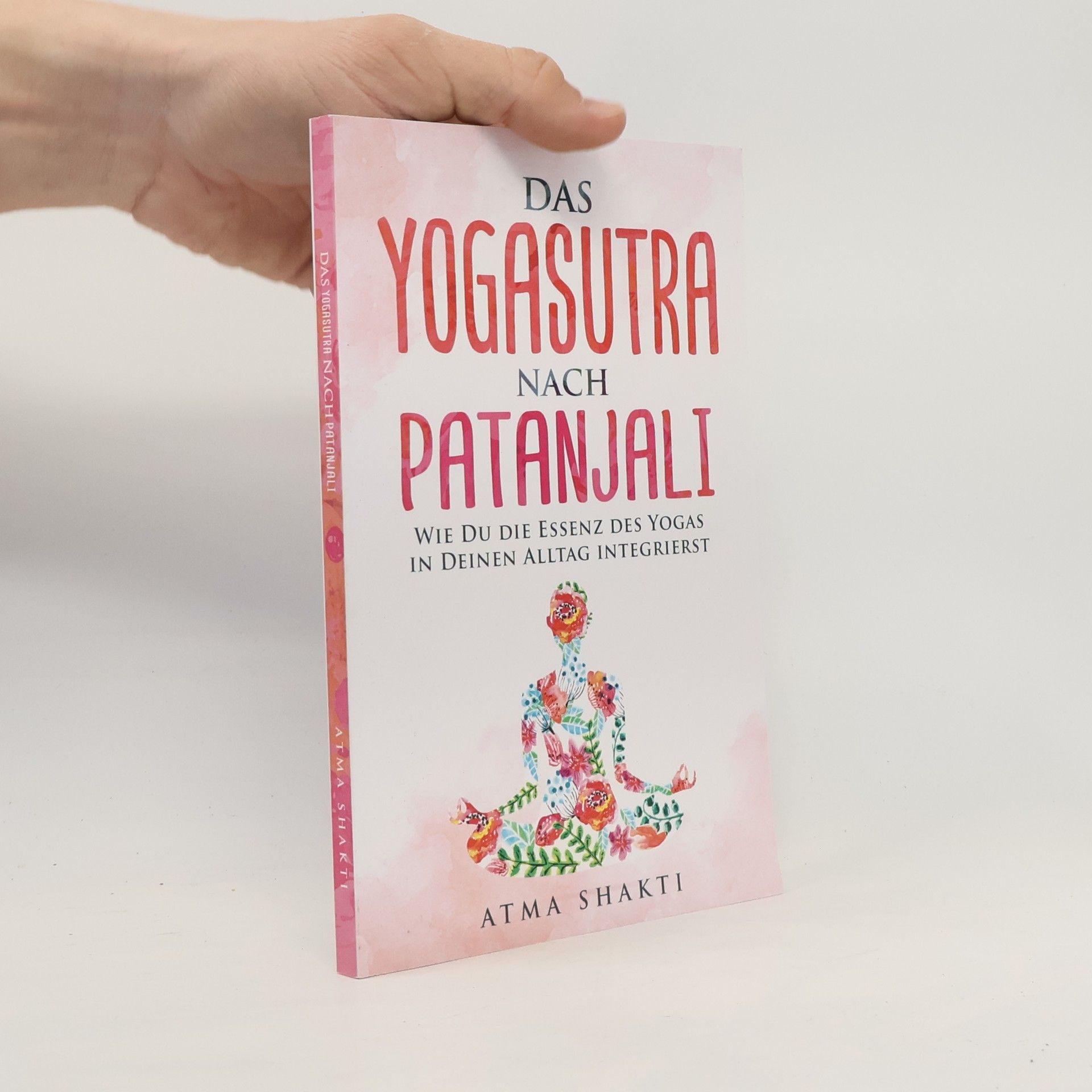 Atma Shakti Das Yogasutra nach Patanjali