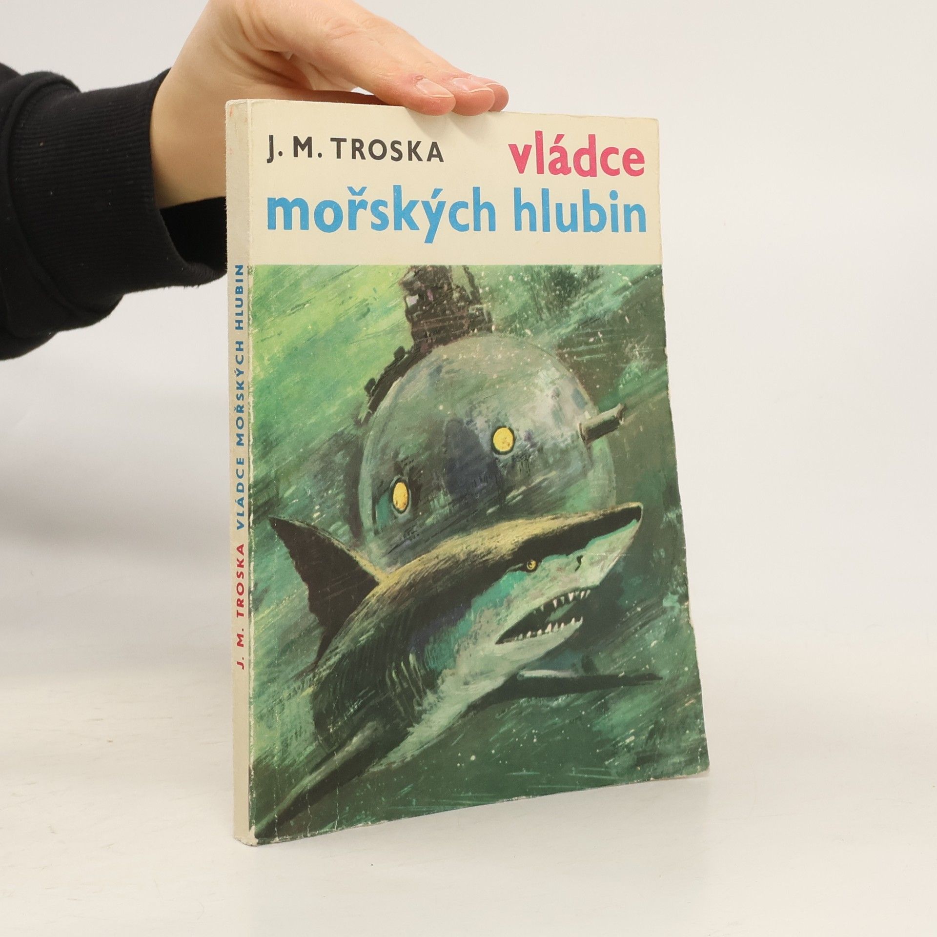 Jan Matzal Troska Vládce mořských hlubin