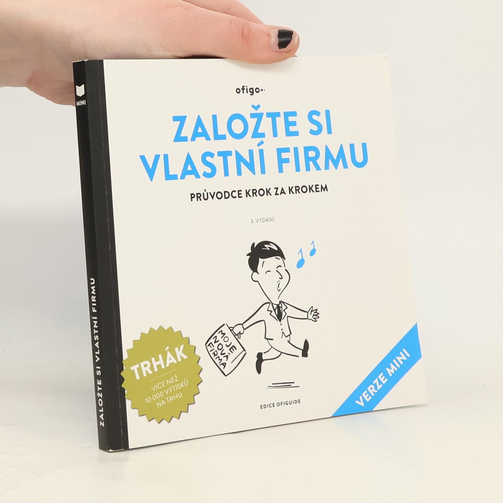 Edice OfiGuide: Založte si vlastní firmu