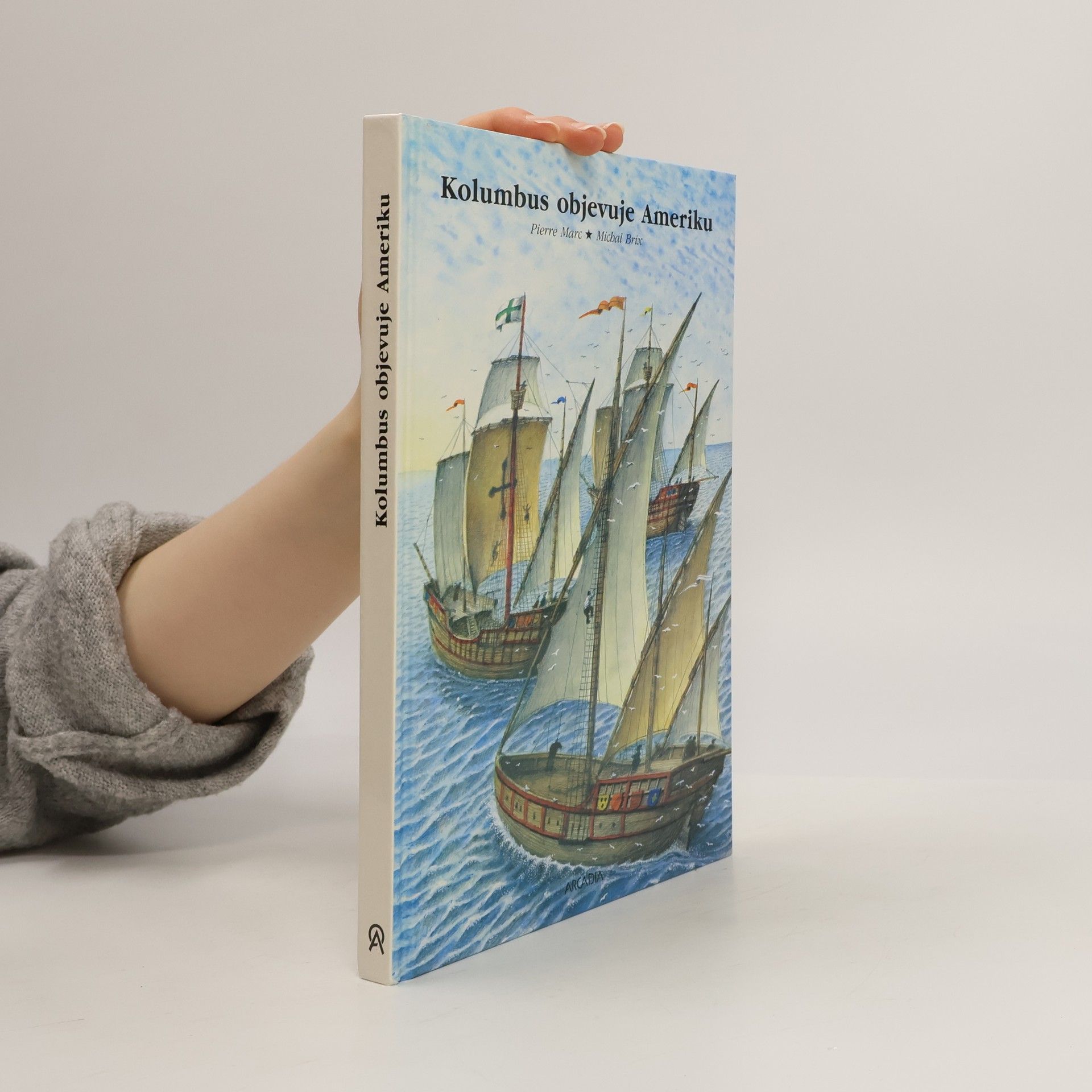 Pierre Marc Kolumbus objevuje Ameriku