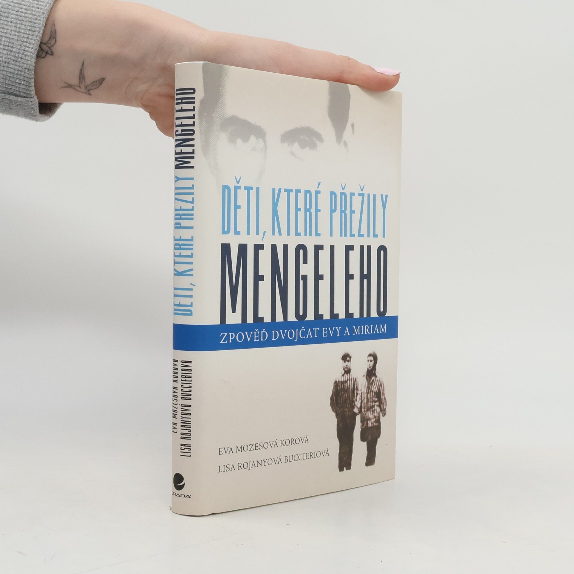 Eva Mozes Kor Děti, které přežily Mengeleho: Zpověď dvojčat Evy a Miriam